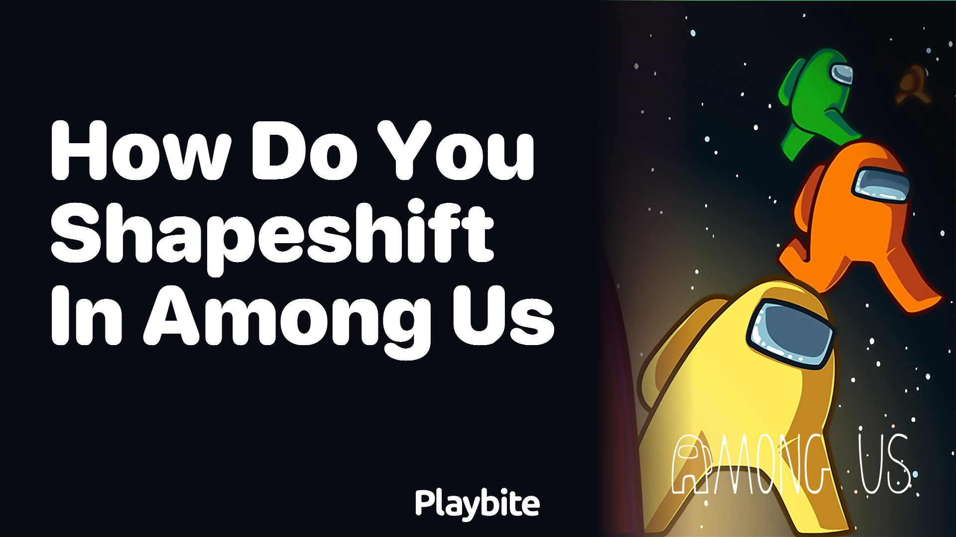 How Do You Shapeshift in Among Us? Uncover the Trick!