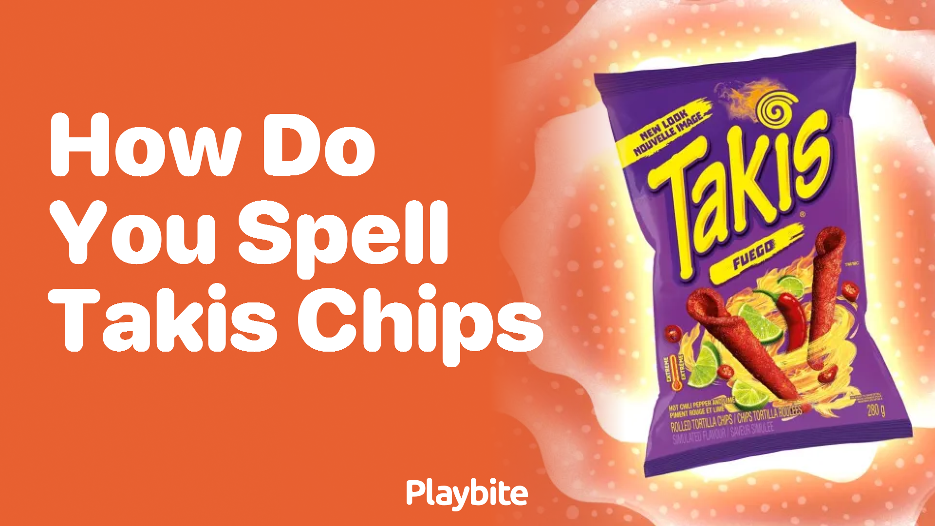 How Do You Spell Takis Chips? Unwrapping the Mystery