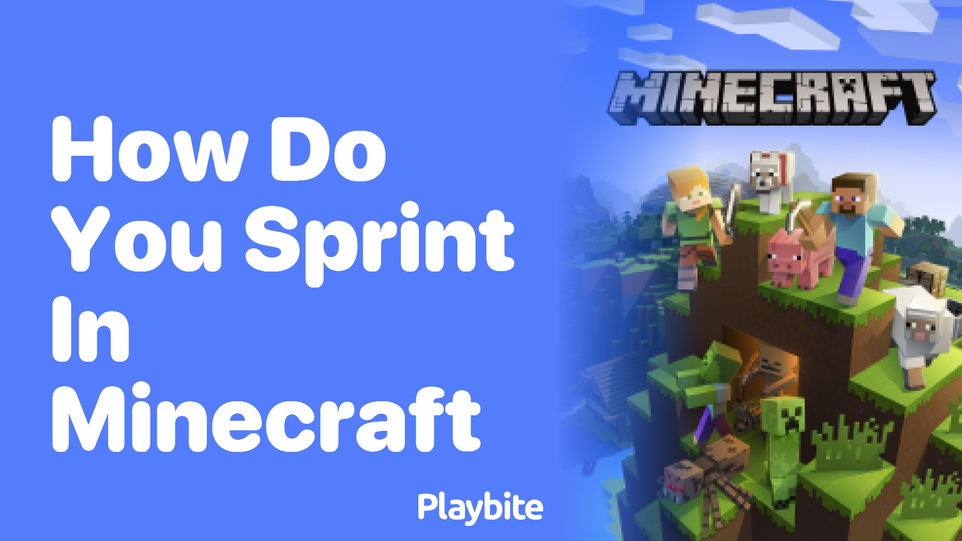 How Do You Sprint in Minecraft?