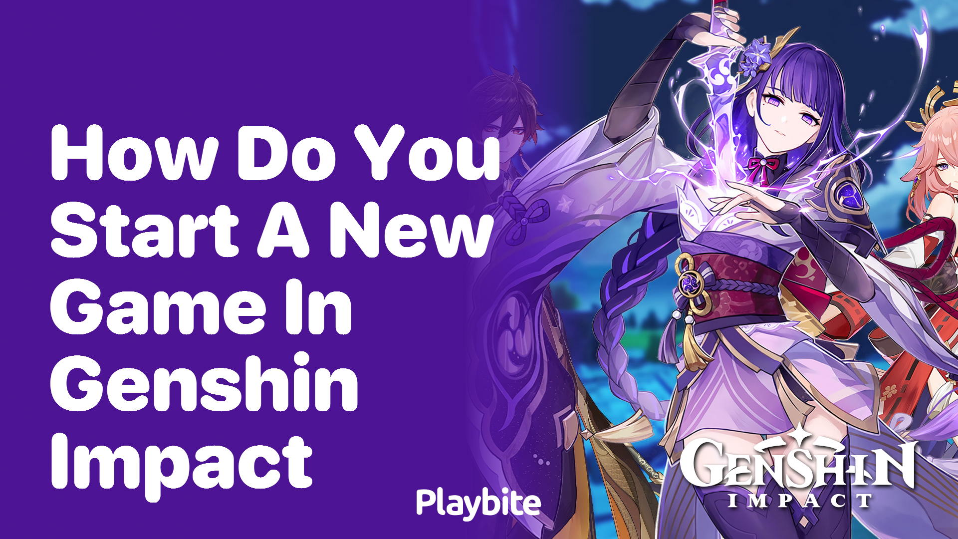 How Do You Start a New Game in Genshin Impact?