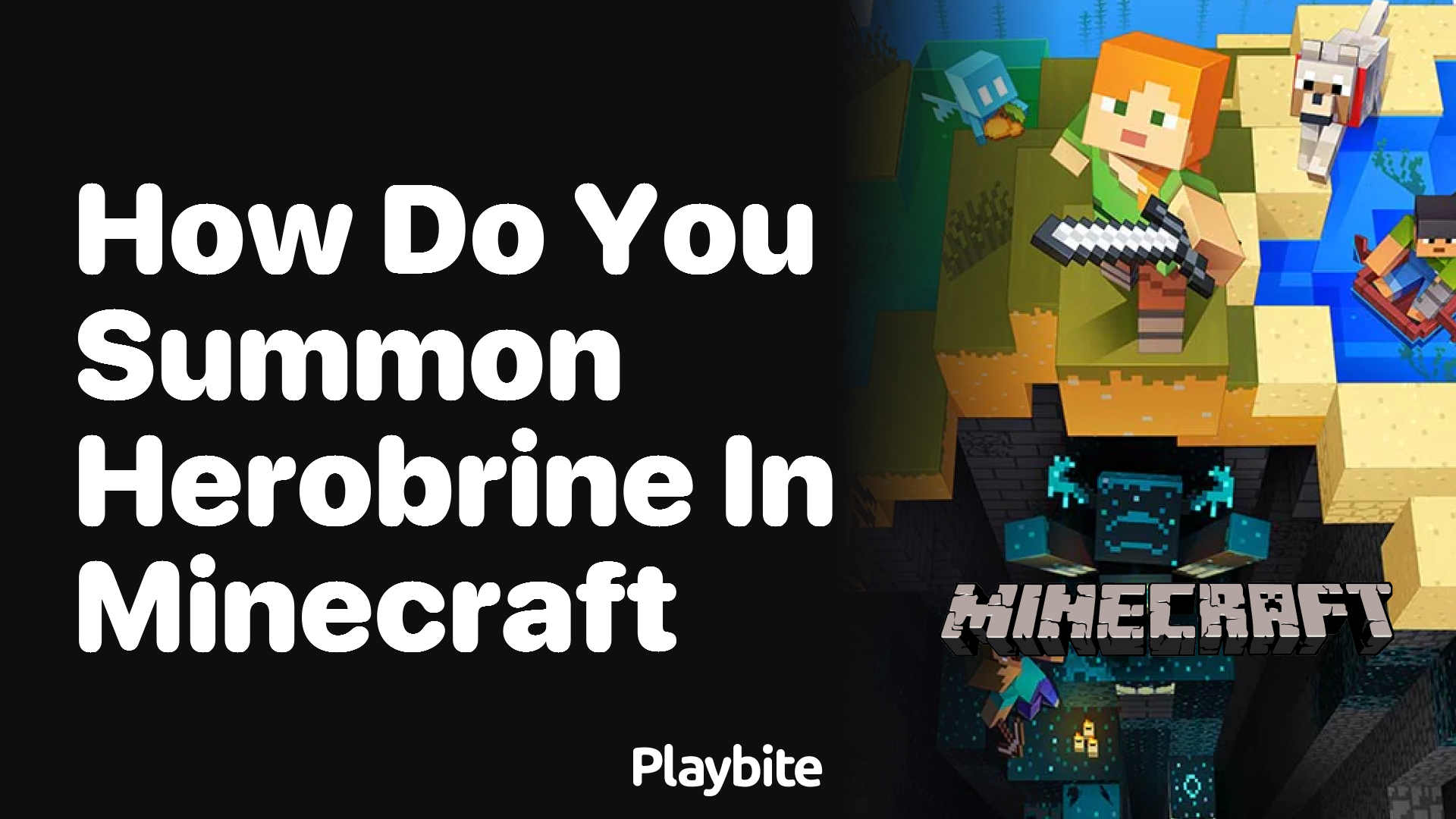 How Do You Summon Herobrine in Minecraft?