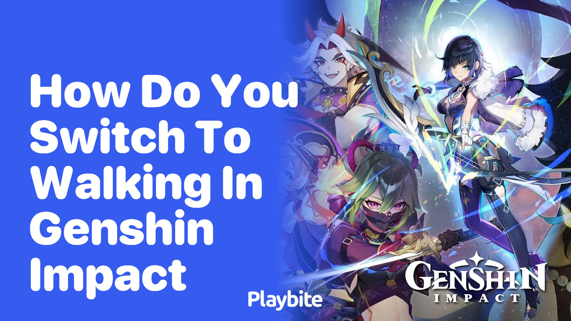 How Do You Switch to Walking in Genshin Impact?