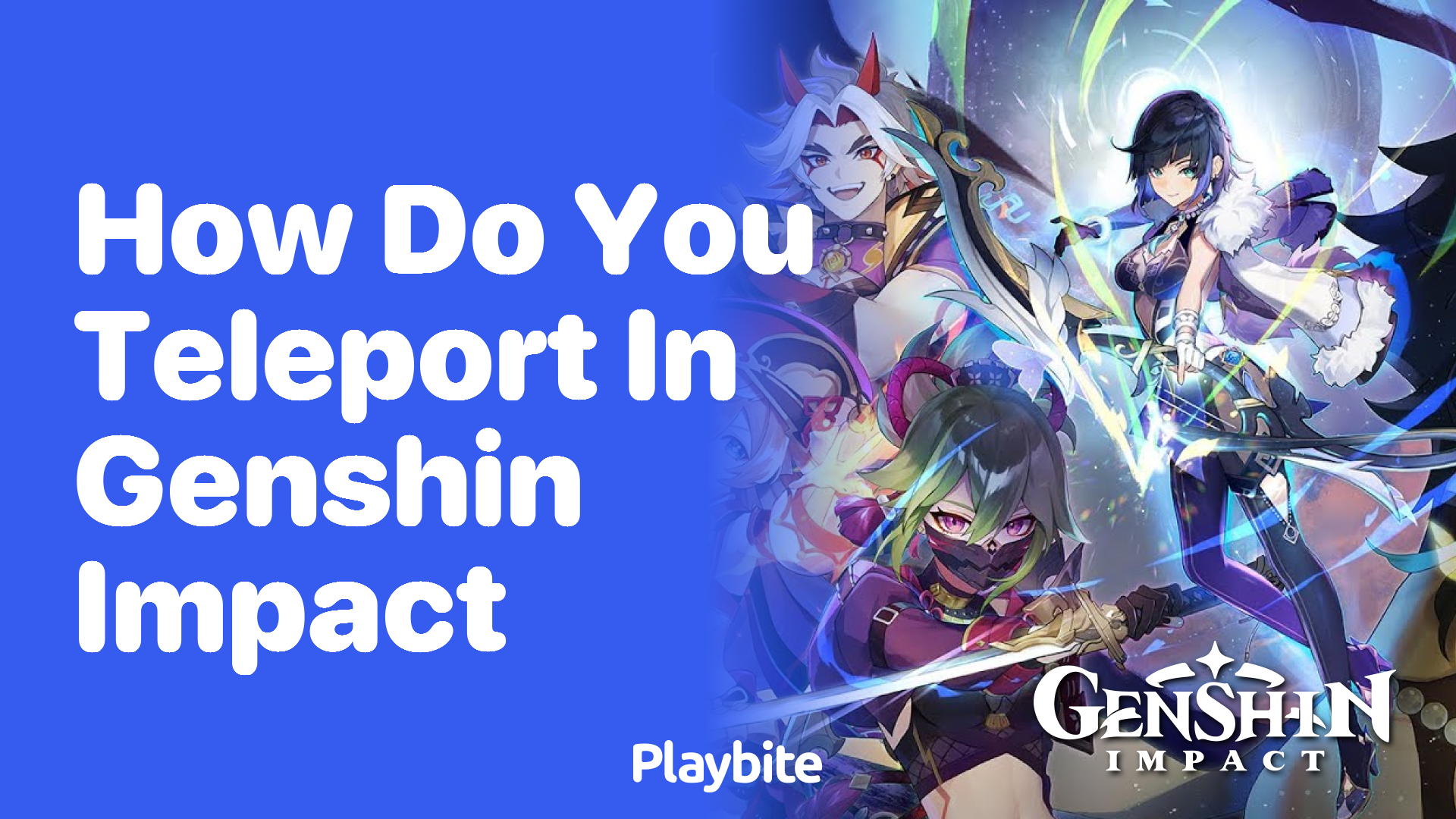 How Do You Teleport in Genshin Impact?