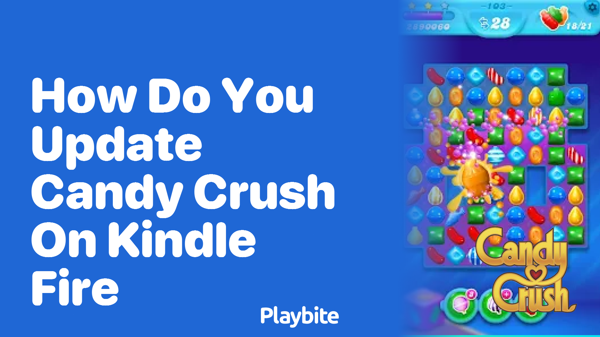 How Do You Update Candy Crush on Kindle Fire?
