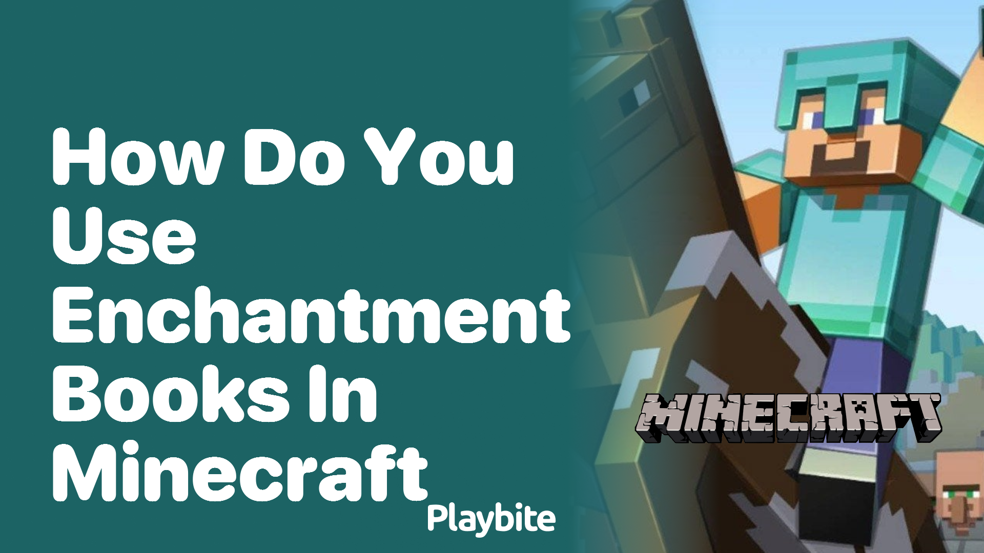 How Do You Use Enchantment Books in Minecraft?