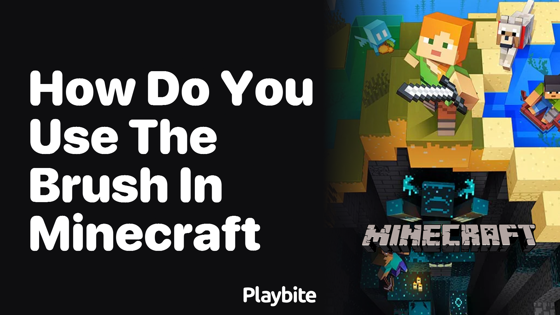 How Do You Use the Brush in Minecraft?