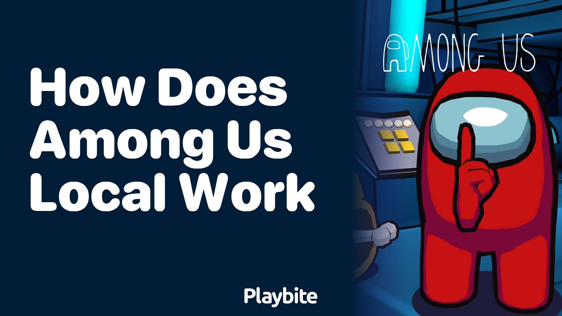 How Does Local Play Work in Among Us?