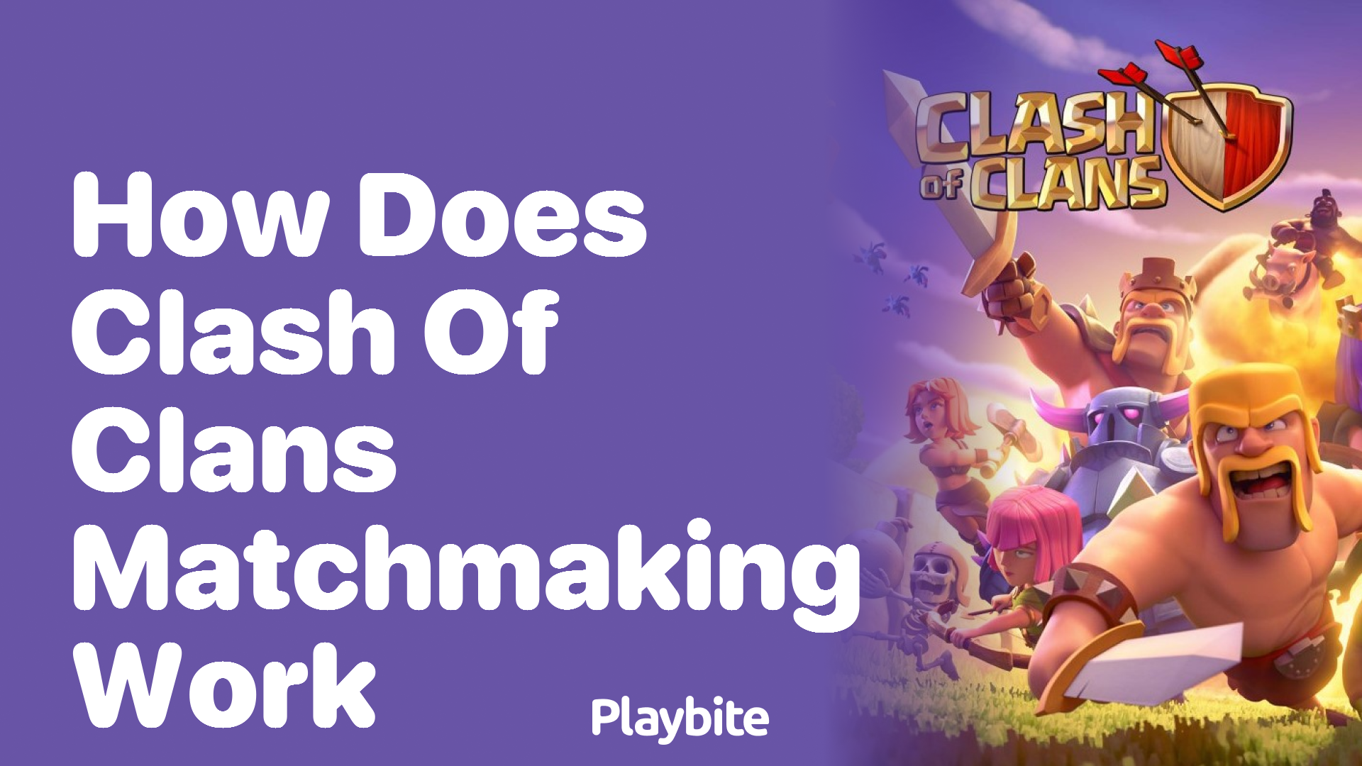 How Does Clash of Clans Matchmaking Work?