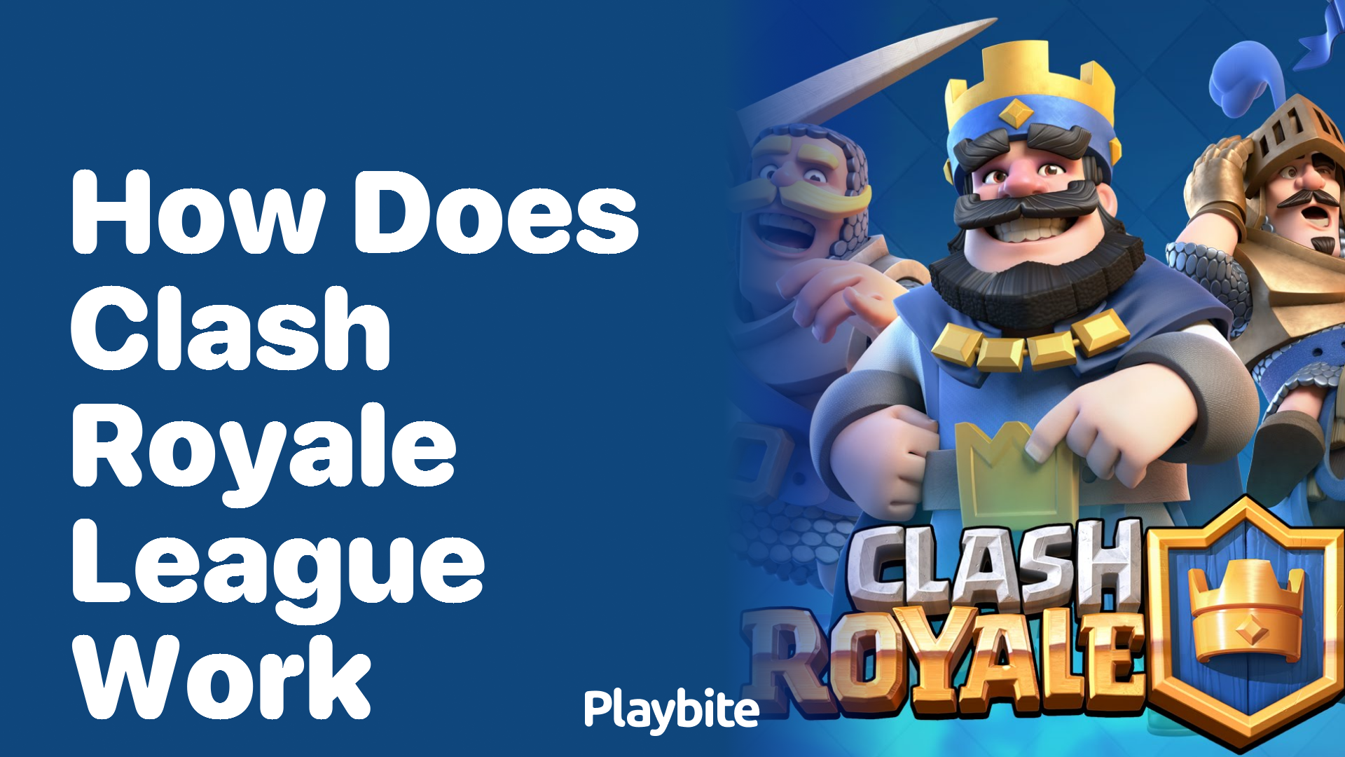 How Does Clash Royale League Work? Understanding the Basics Playbite