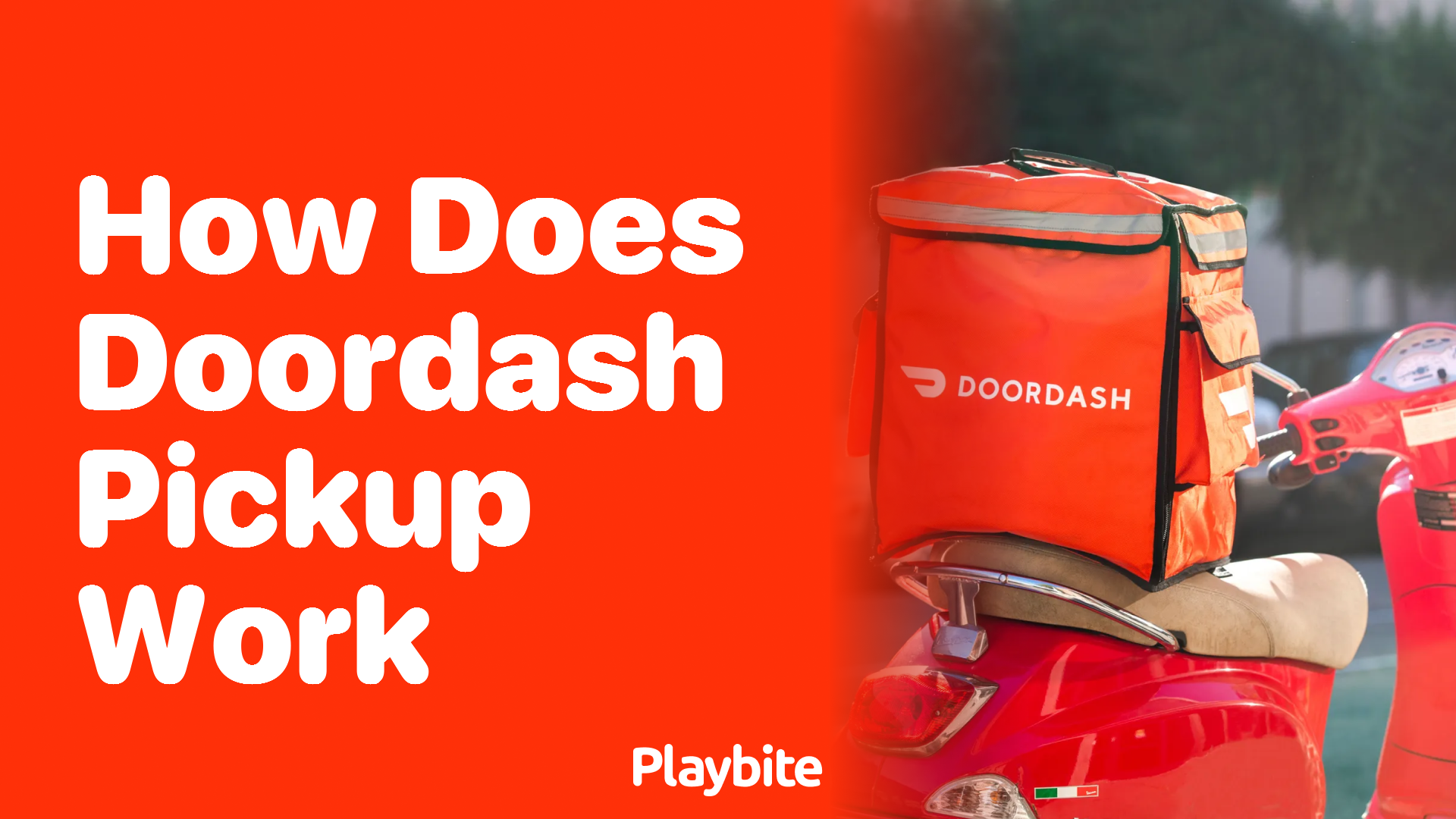 How Does DoorDash Pickup Work? Everything You Need to Know