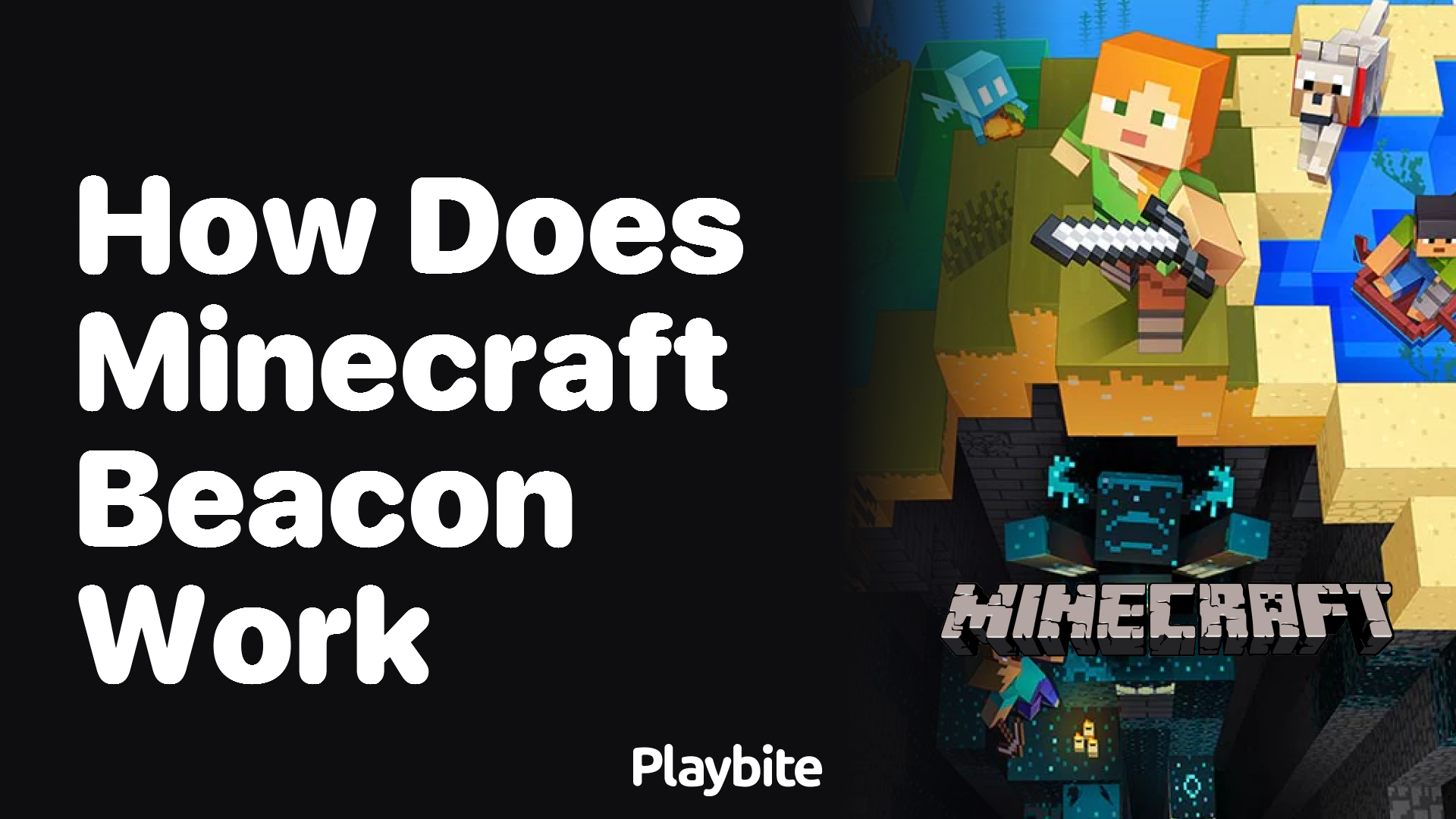 How Does a Minecraft Beacon Work? Unveiling the Mystery