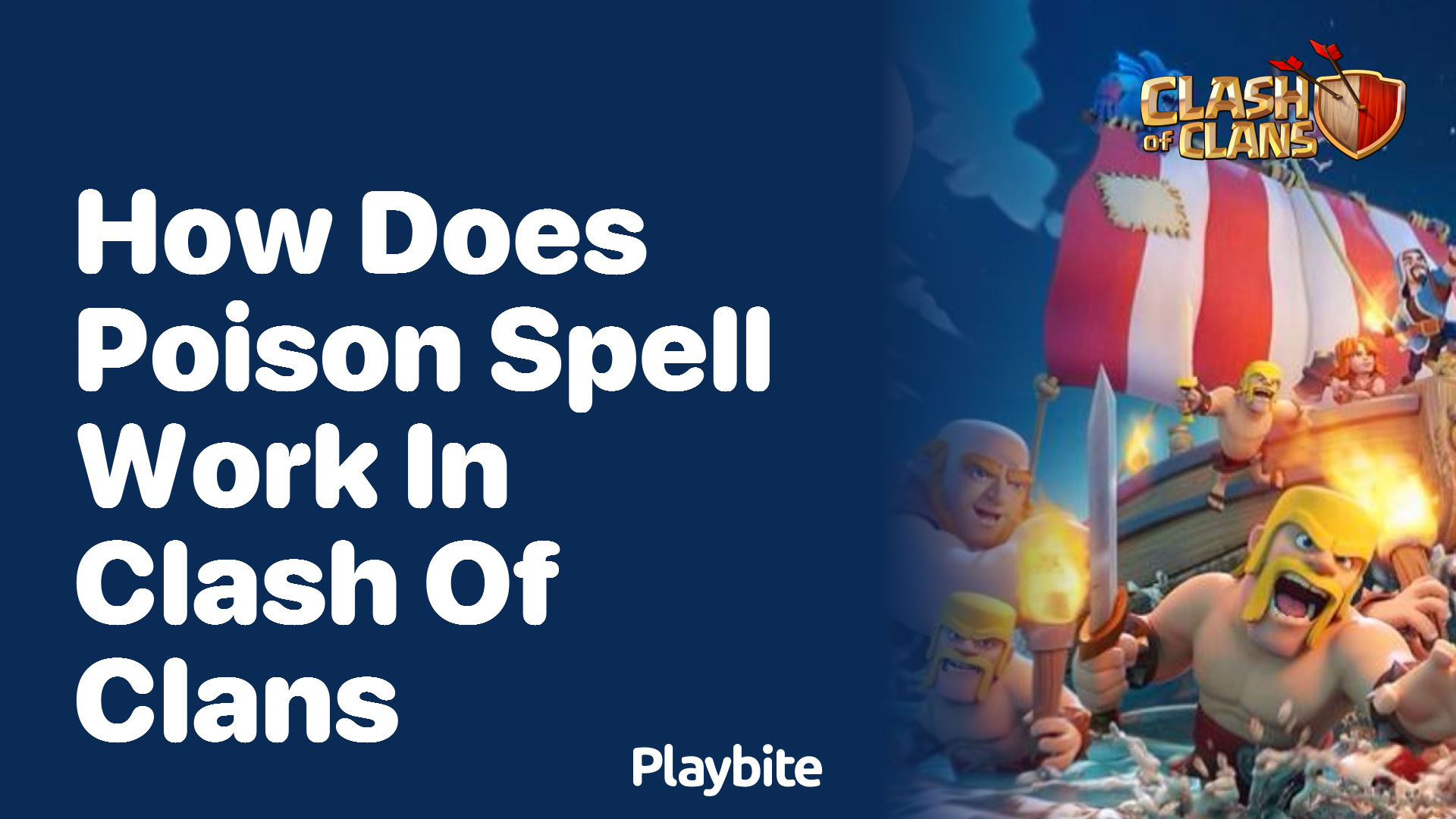How Does the Poison Spell Work in Clash of Clans?
