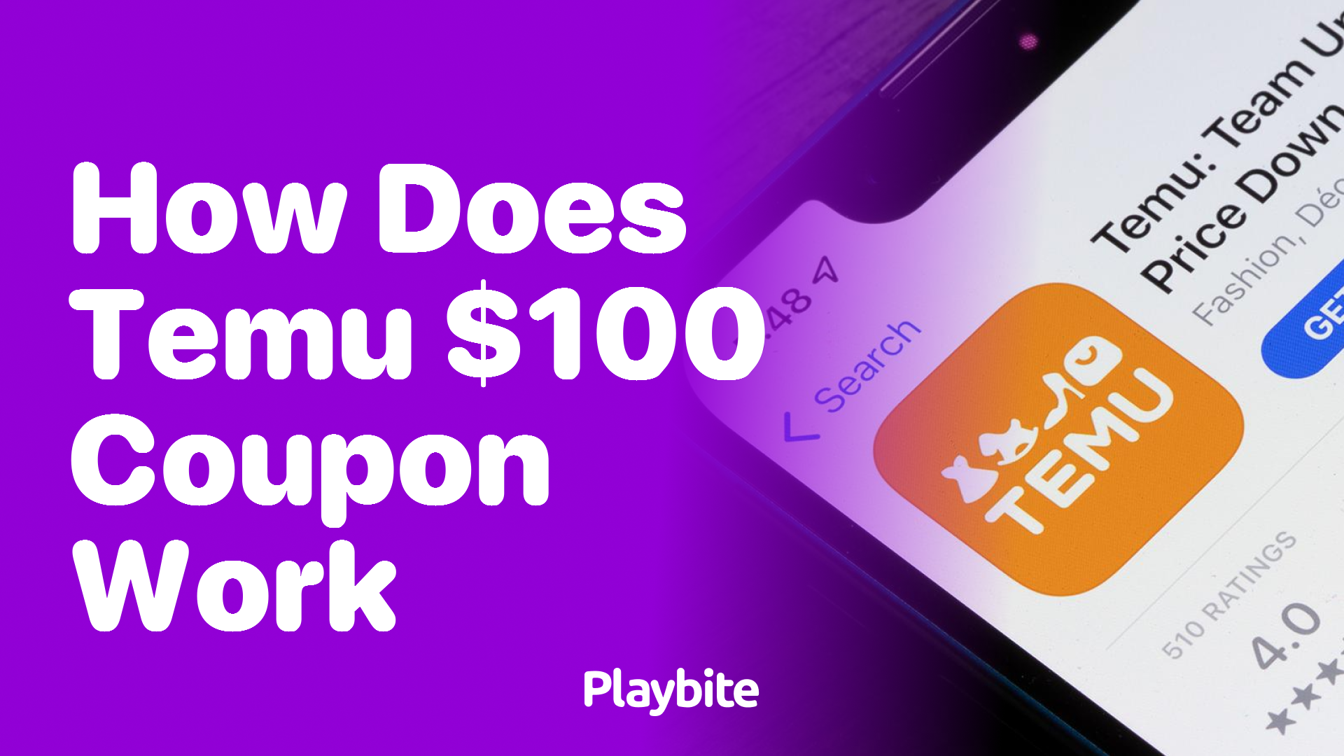 How Does the Temu 100 Coupon Work? Unraveling the Mystery Playbite