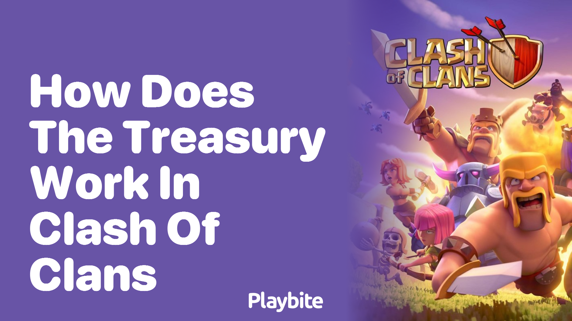 Understanding How the Treasury Works in Clash of Clans Playbite