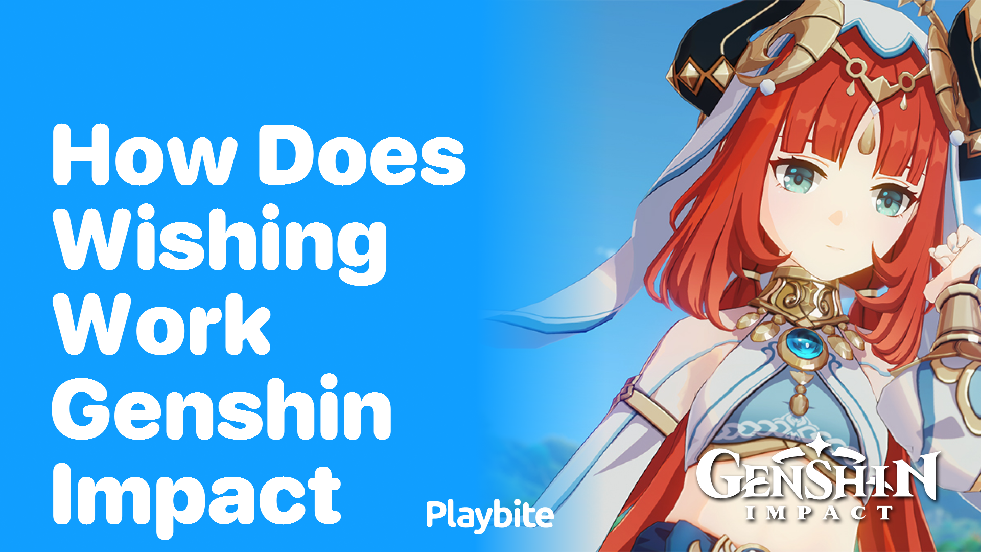 How Does Wishing Work in Genshin Impact?
