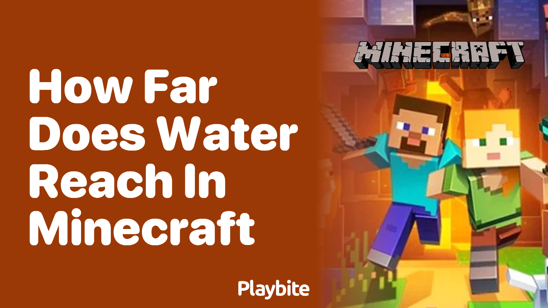 How Far Does Water Reach in Minecraft?