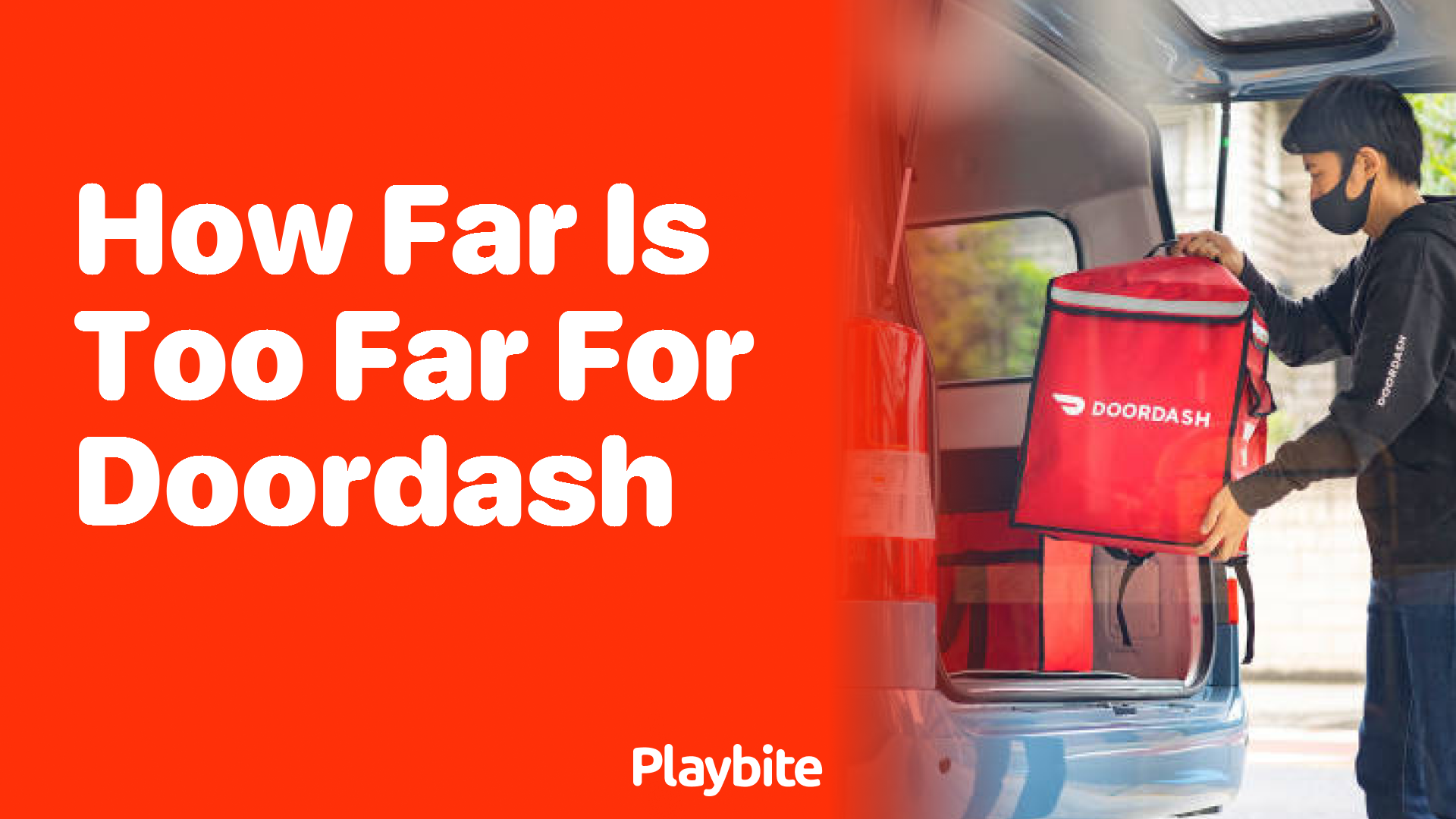 How Far is Too Far for DoorDash Deliveries?