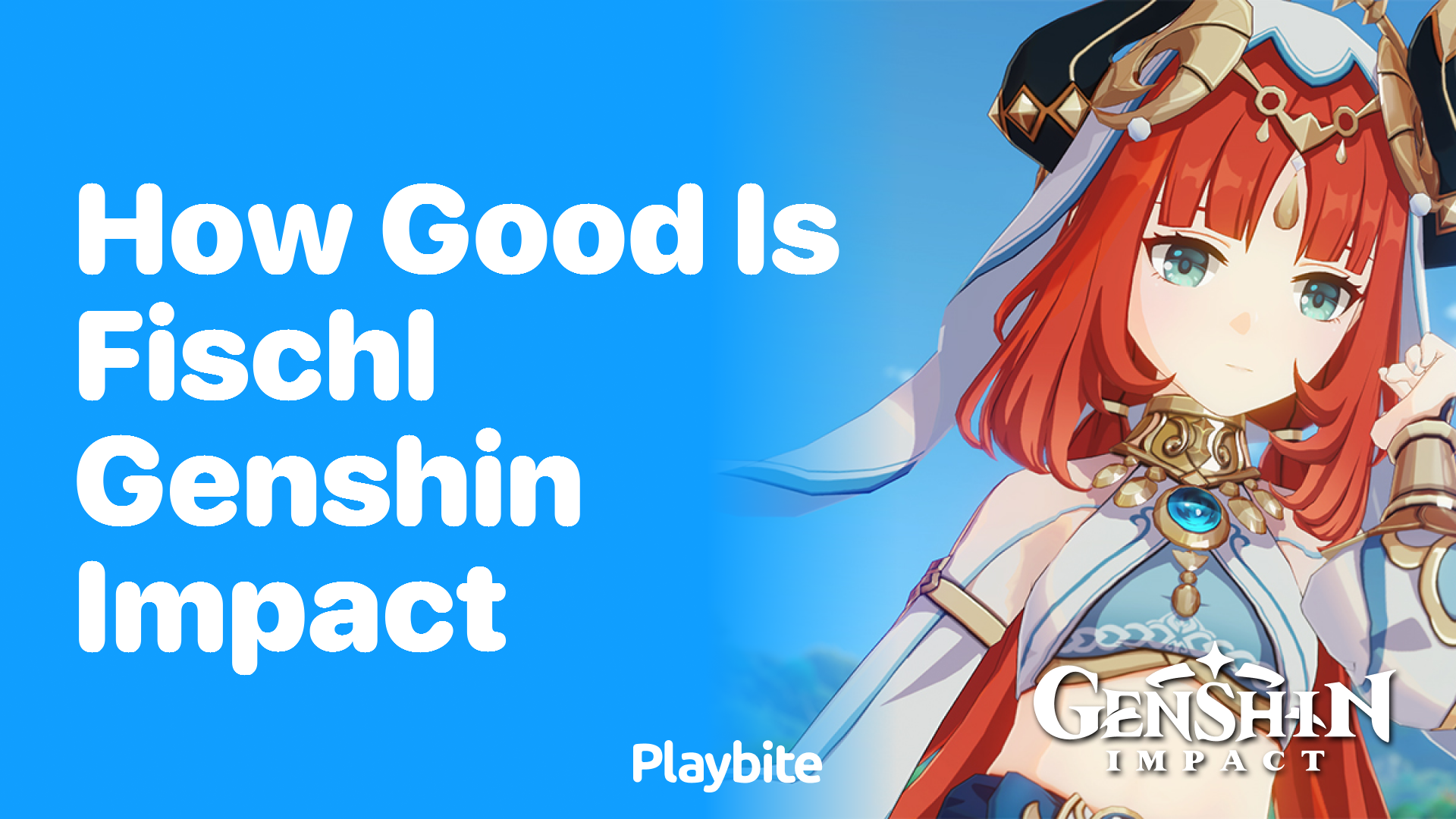 How Good is Fischl in Genshin Impact?