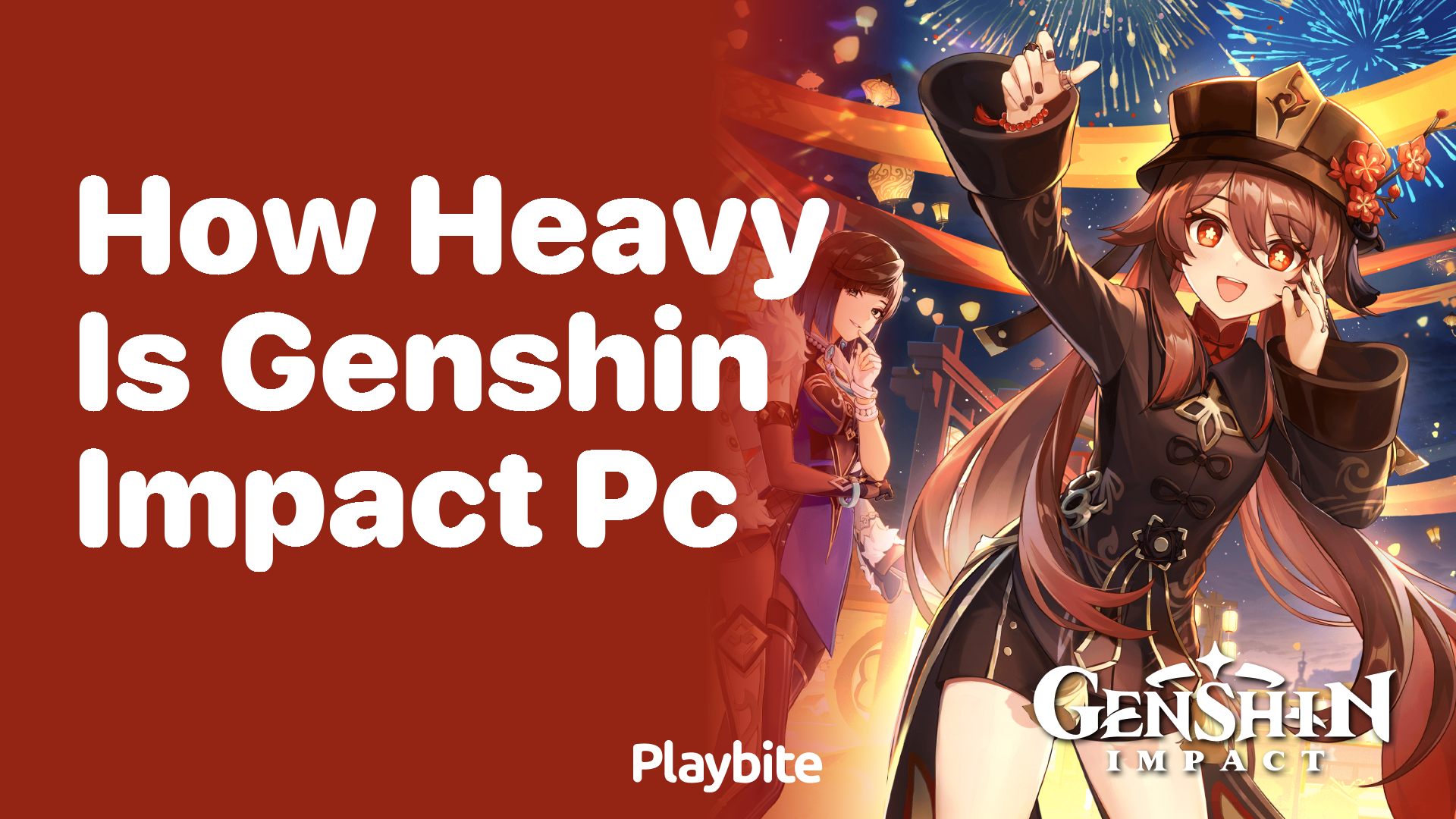 How Heavy is Genshin Impact on PC?