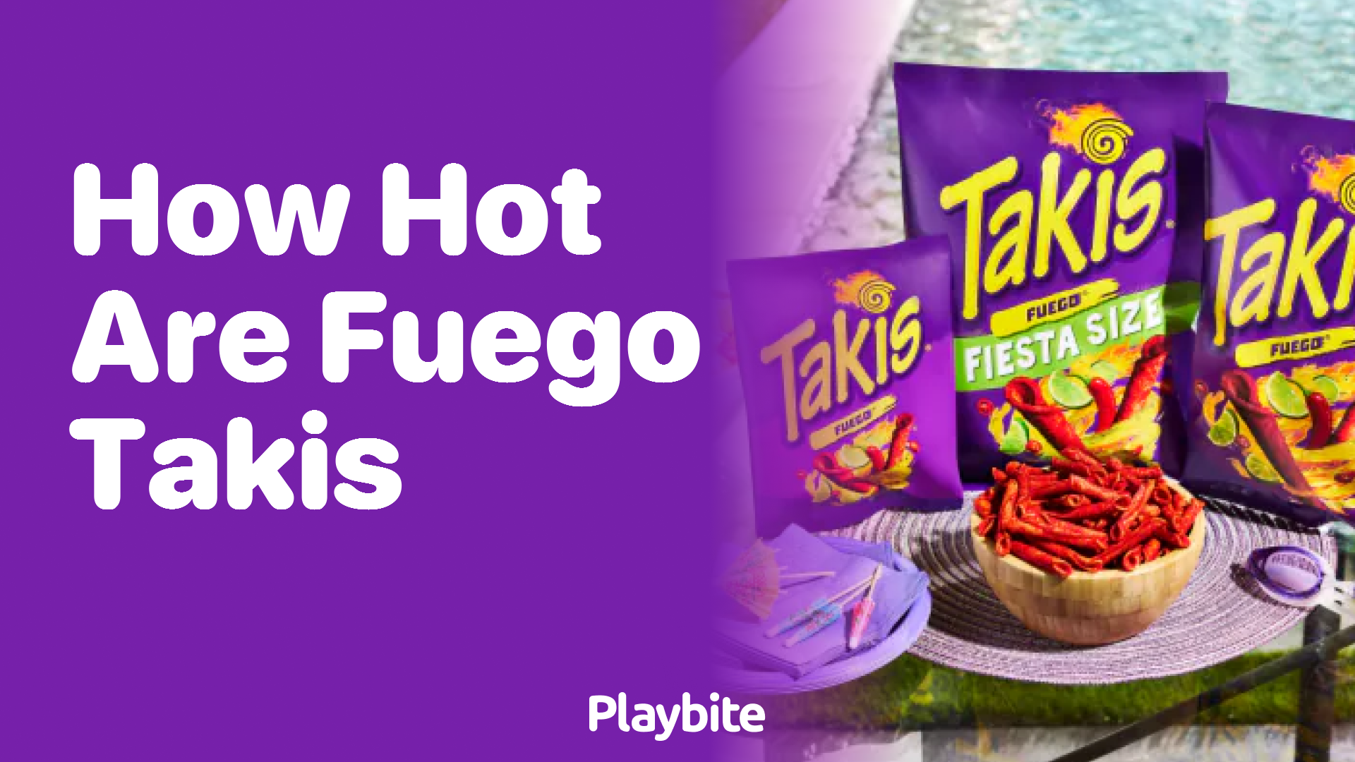 How Hot Are Fuego Takis? Find Out Now!