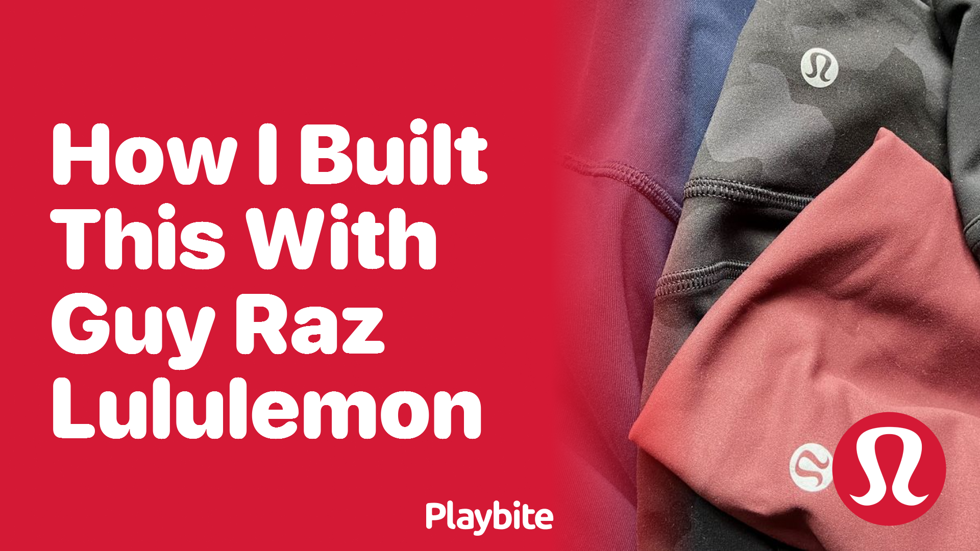 How Did Lululemon Appear on ‘How I Built This with Guy Raz’?