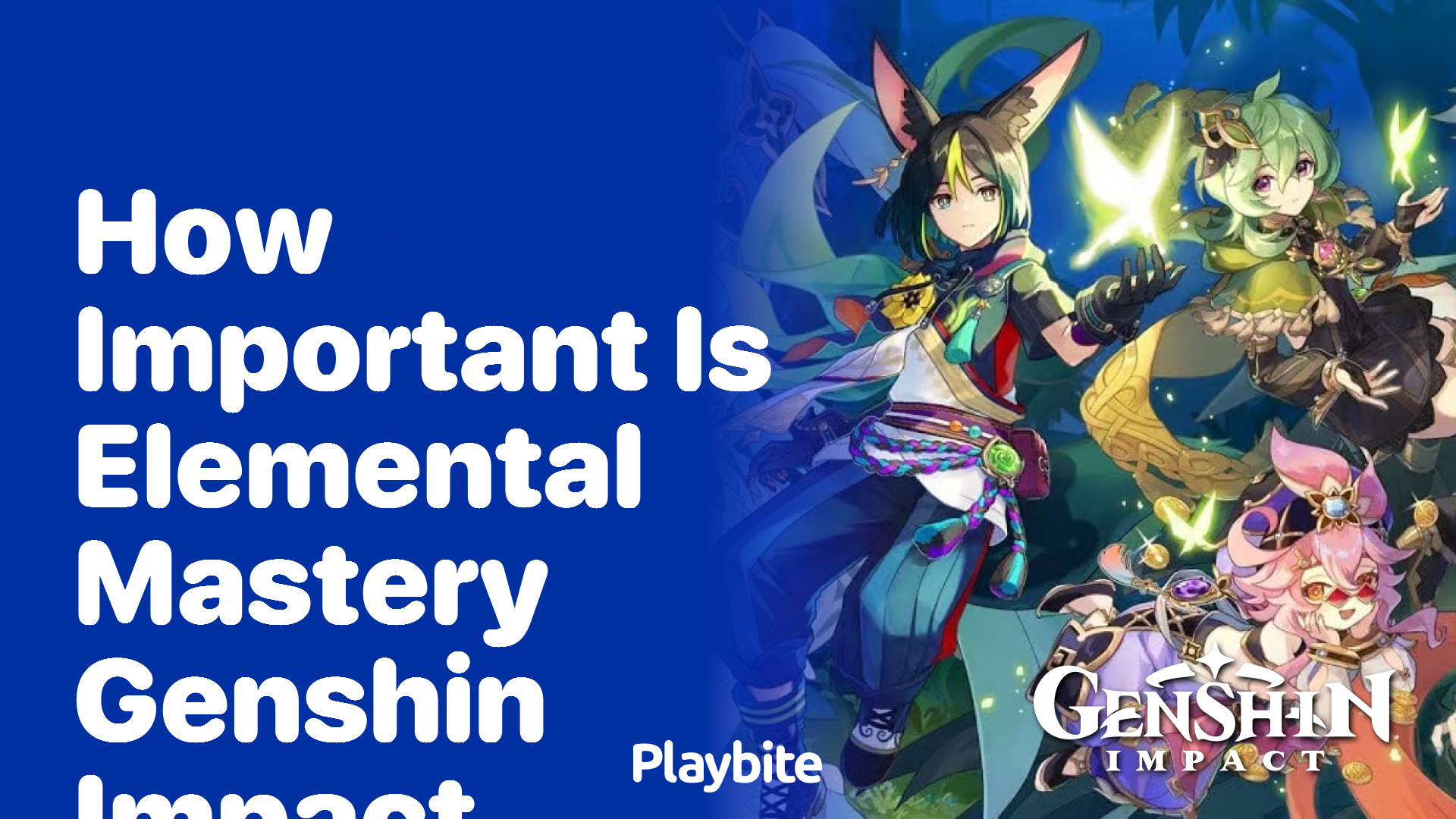 How Important is Elemental Mastery in Genshin Impact?