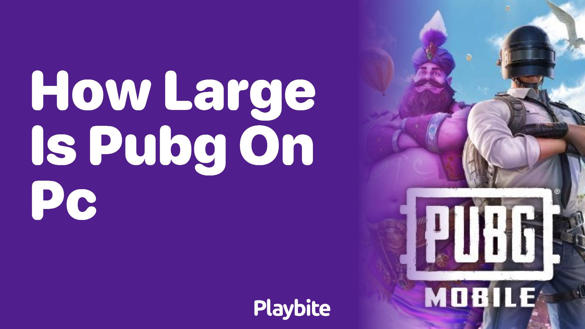 How Large is PUBG on PC? Size Details You Need to Know