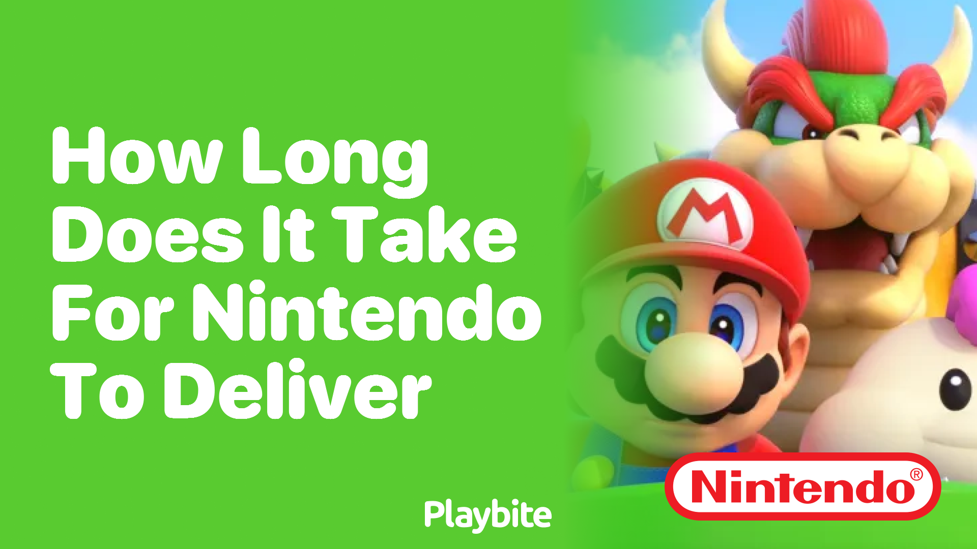 How Long Does It Take for Nintendo to Deliver?