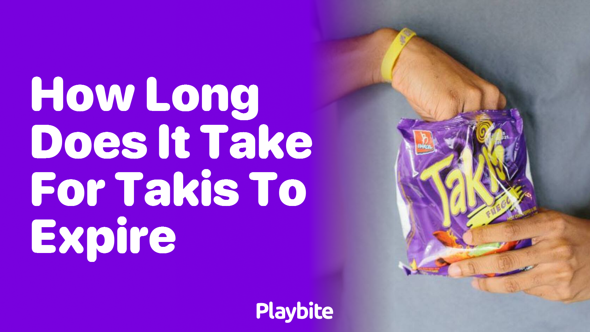 How Long Does It Take for Takis to Expire?