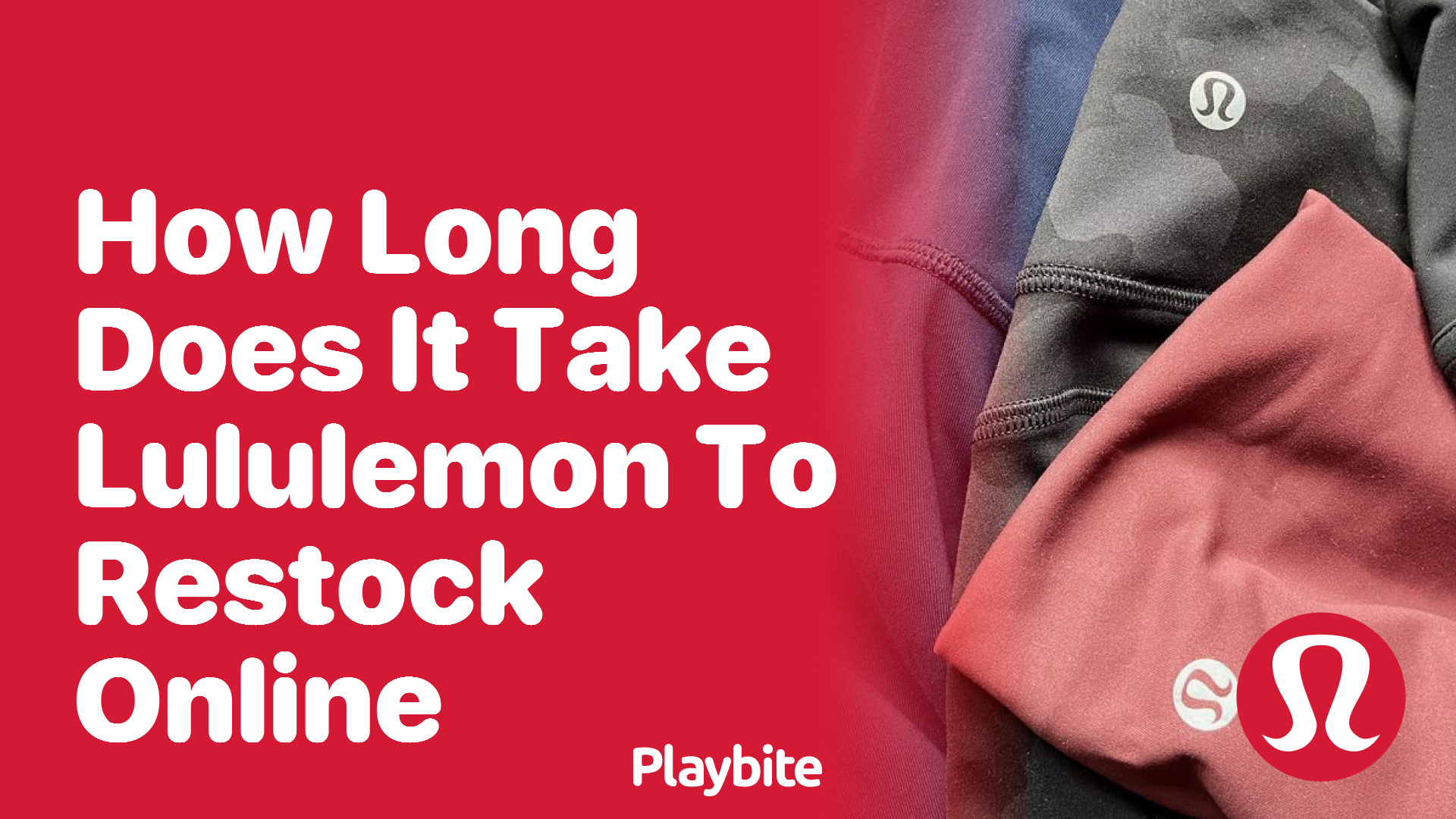 How Long Does It Take for Lululemon to Restock Online?