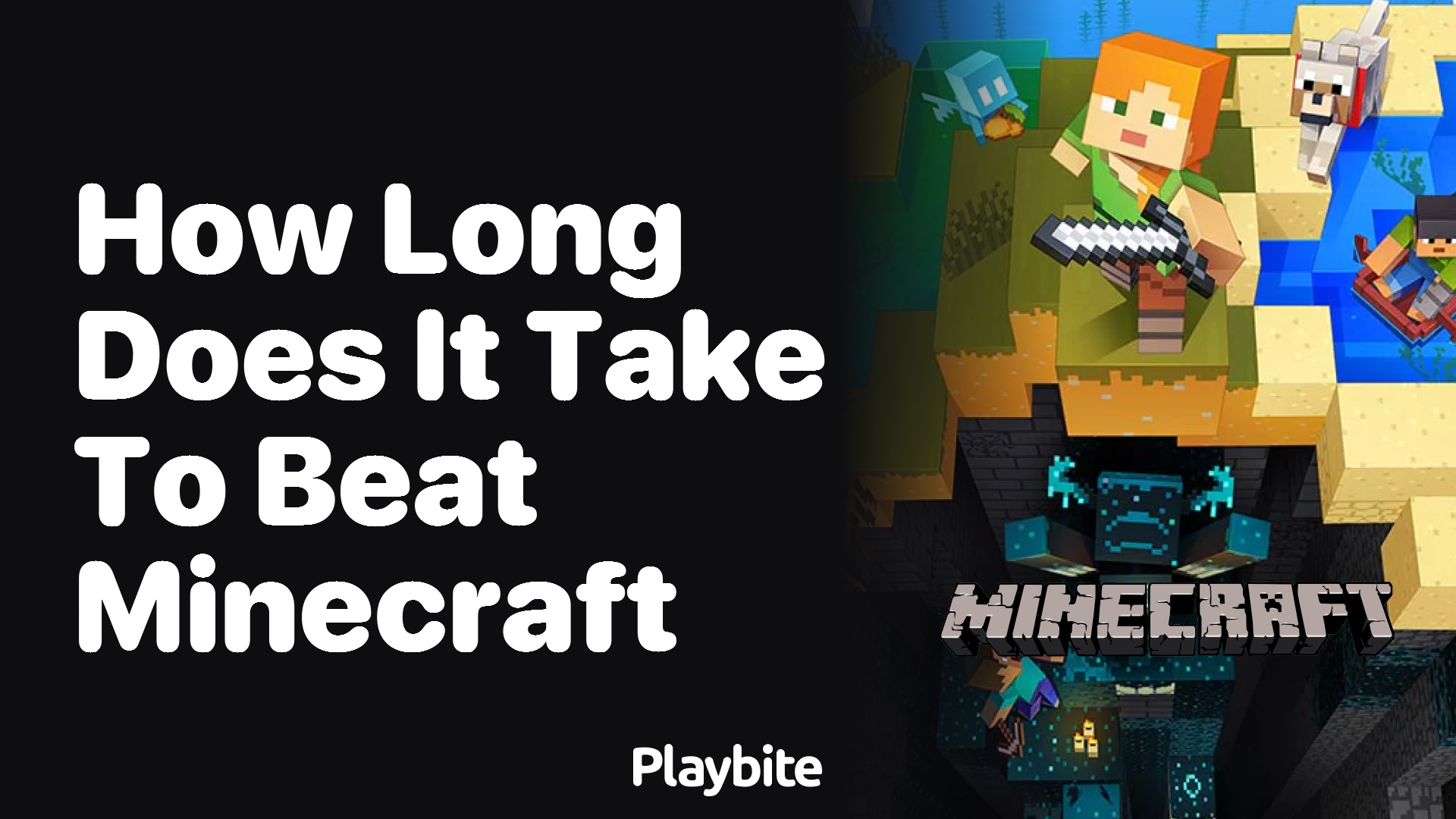 How Long Does It Take to Beat Minecraft?