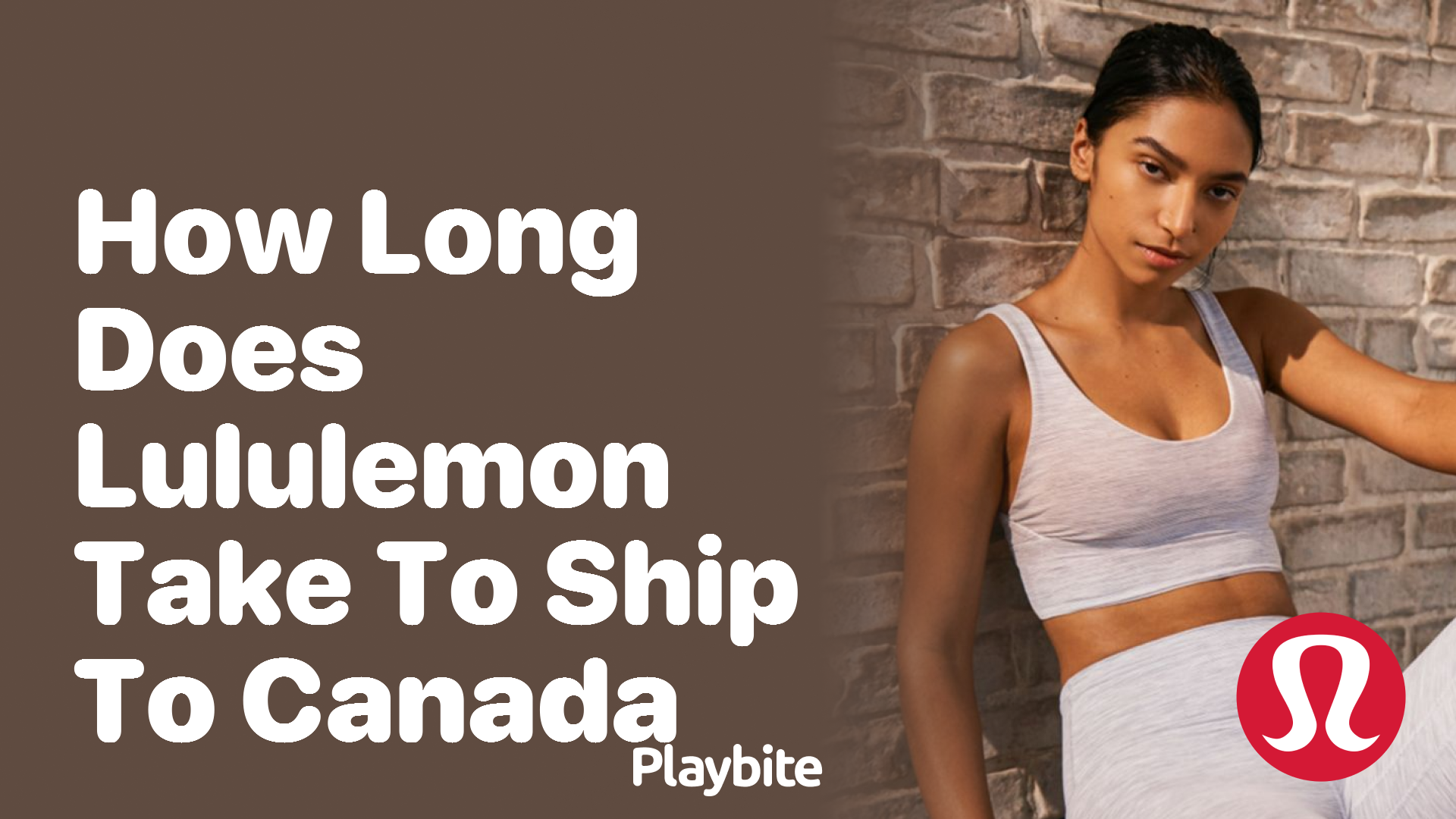 How Long Does Lululemon Take to Ship to Canada?