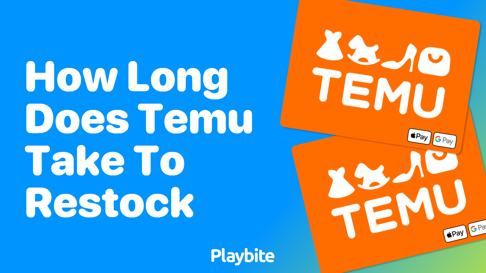 How Long Does Temu Take to Restock? Playbite