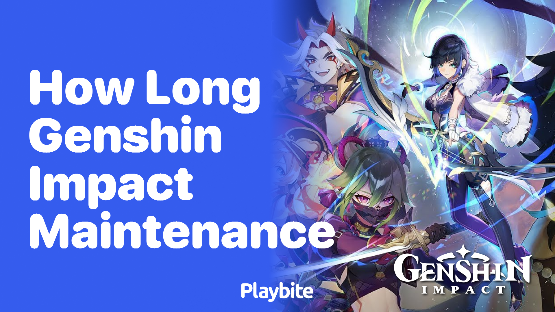 How Long Does Genshin Impact Maintenance Take?