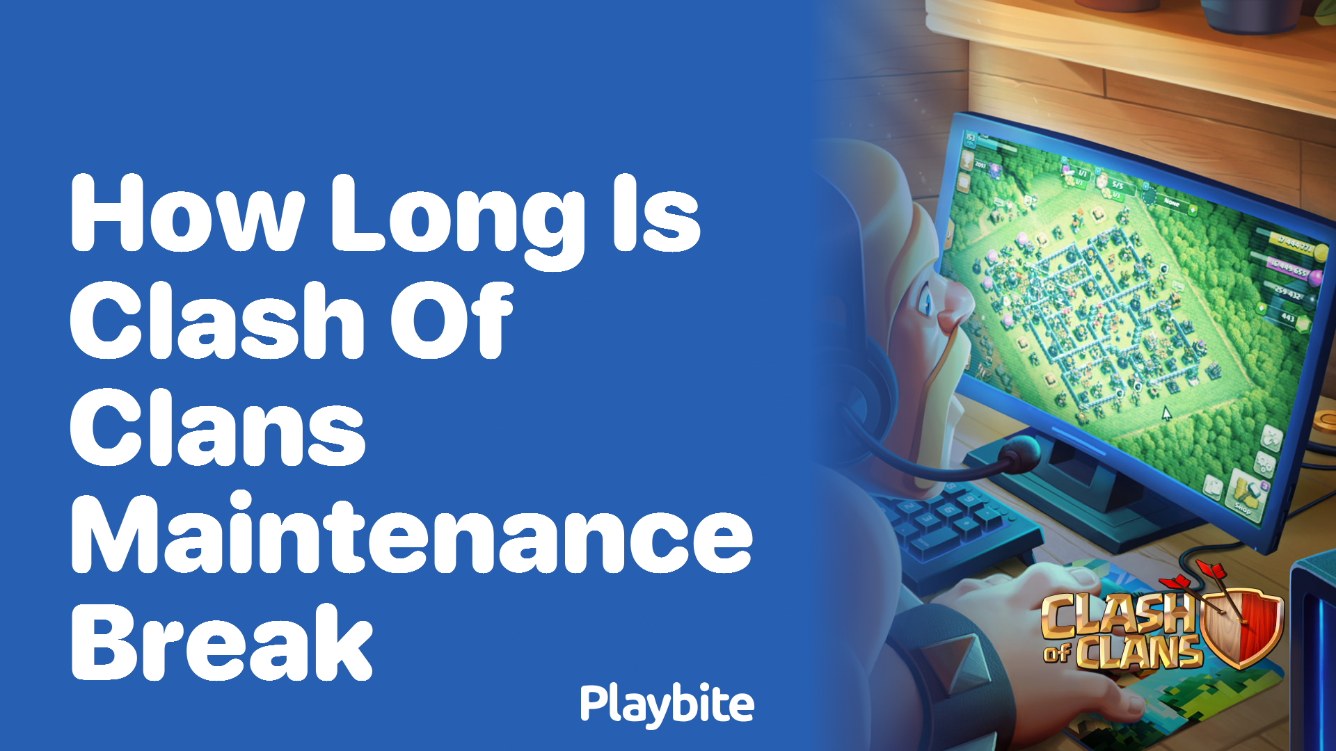 How Long Is the Clash of Clans Maintenance Break?