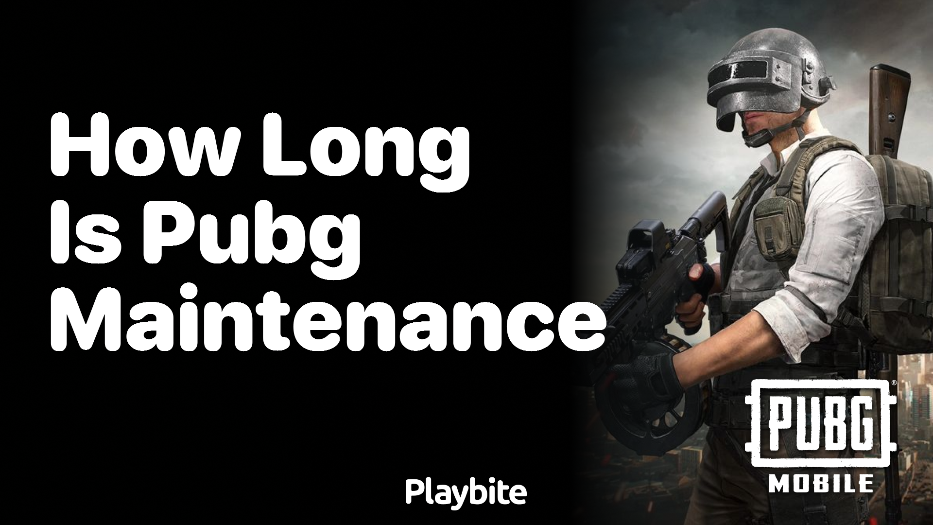How Long Does PUBG Mobile Maintenance Take?