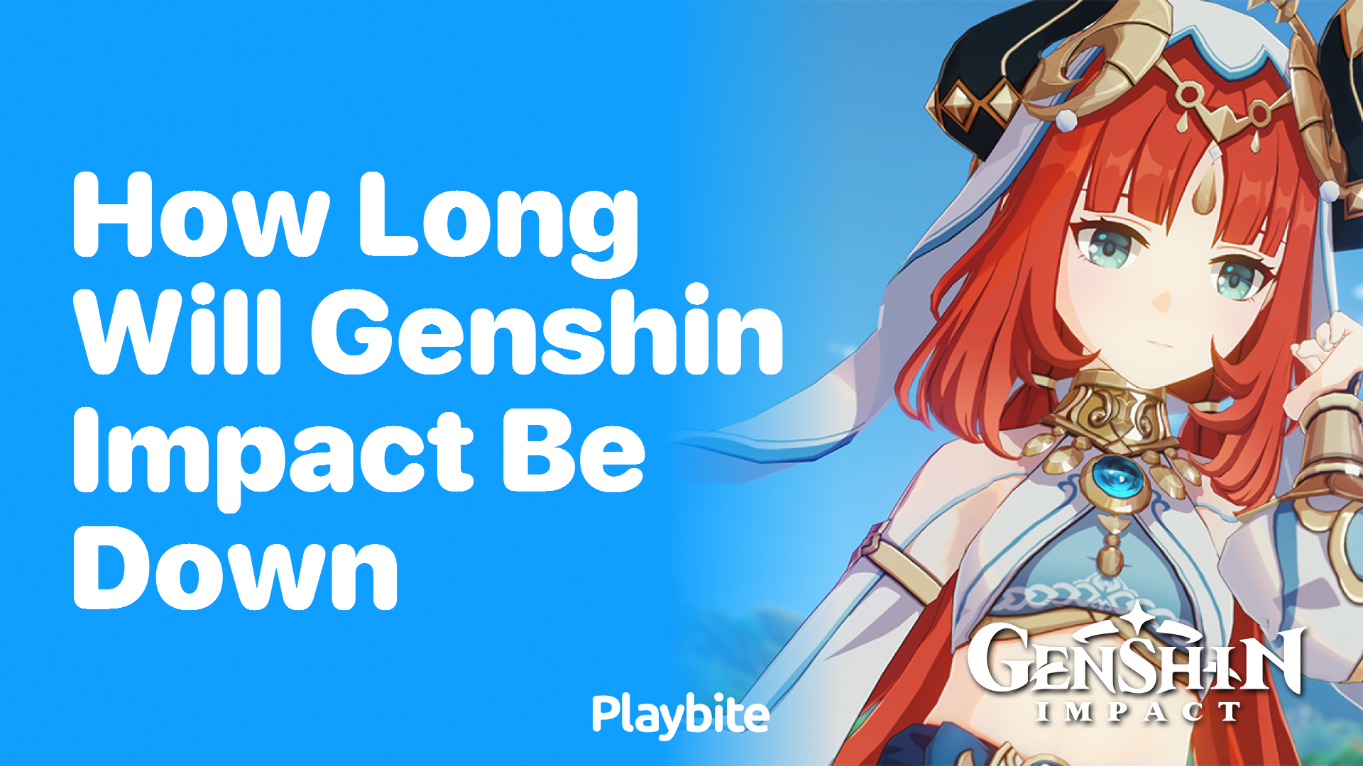 How Long Will Genshin Impact Be Down?