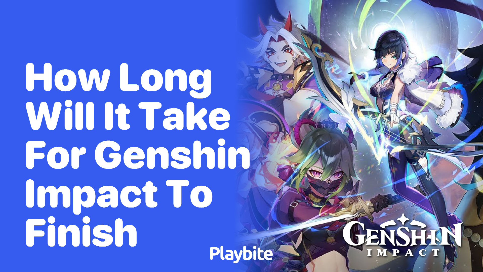 How Long Will It Take to Finish Genshin Impact?
