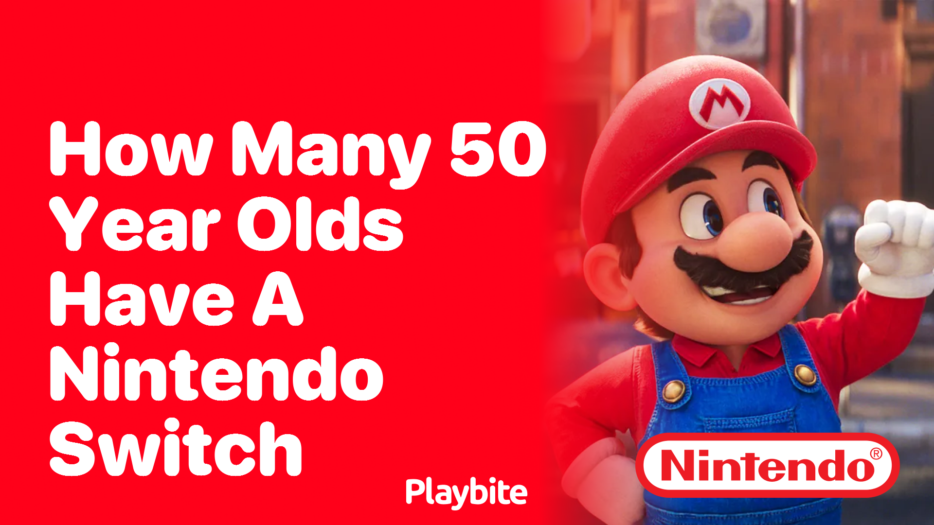 How Many 50 Year Olds Own a Nintendo Switch?