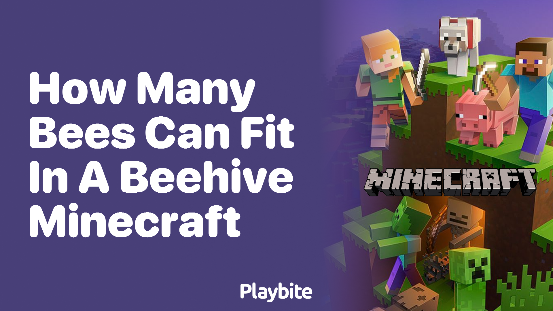How Many Bees Can Fit in a Beehive in Minecraft?