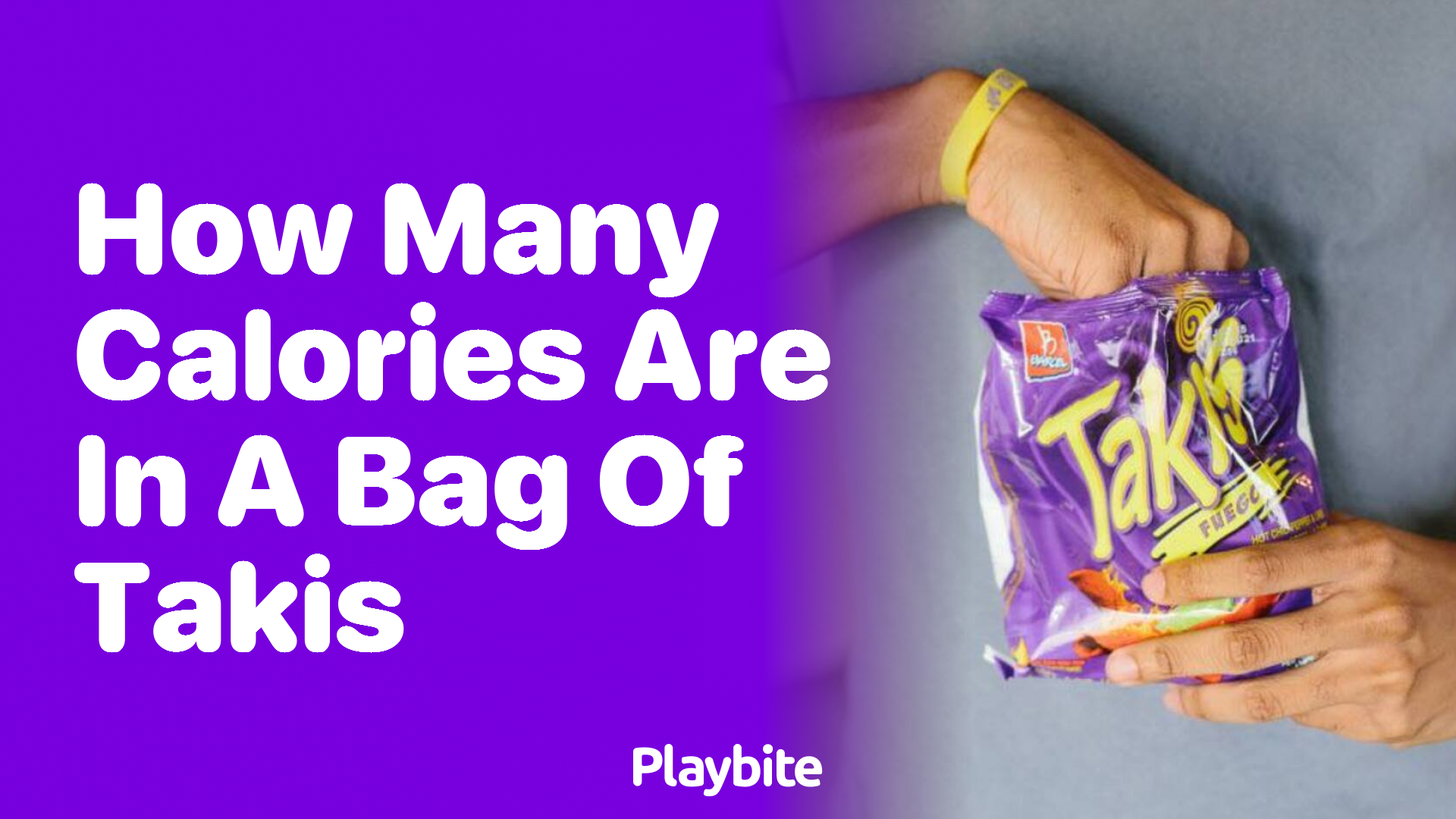 How Many Calories Are in a Bag of Takis?