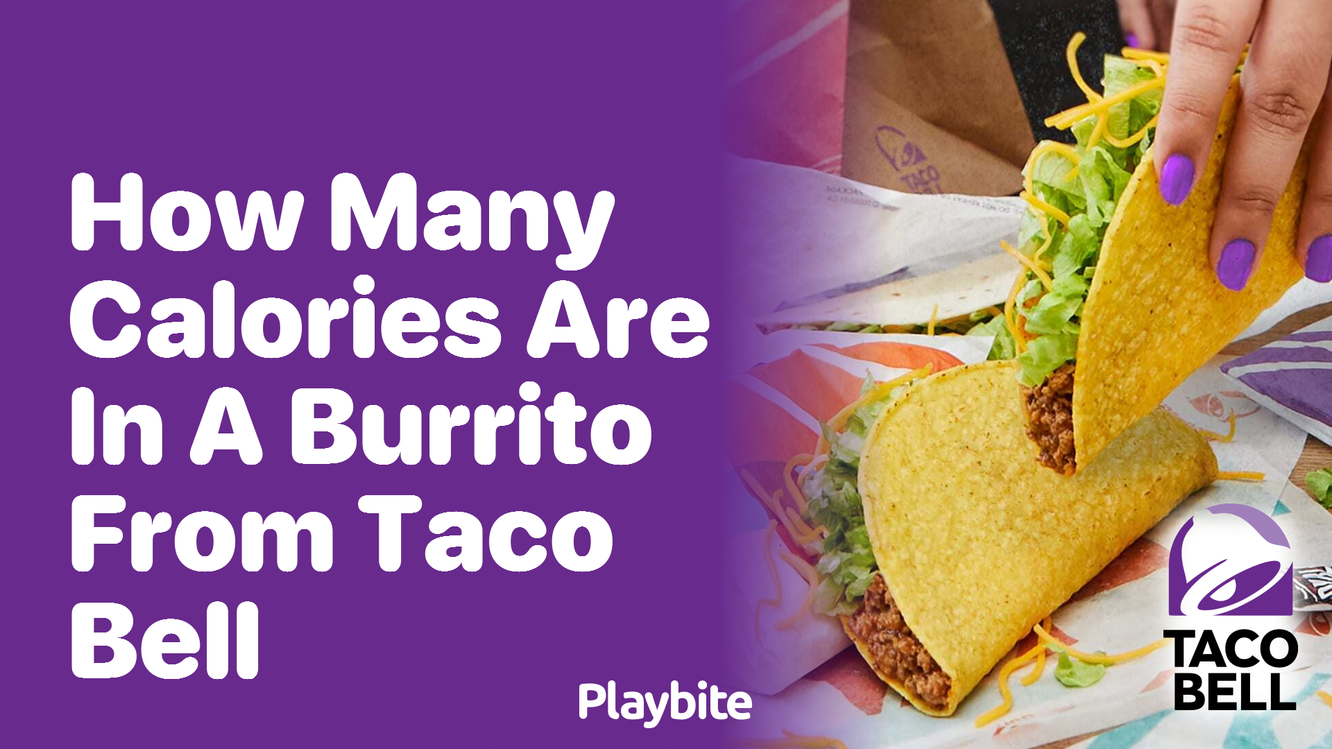 How Many Calories Are in a Burrito from Taco Bell?
