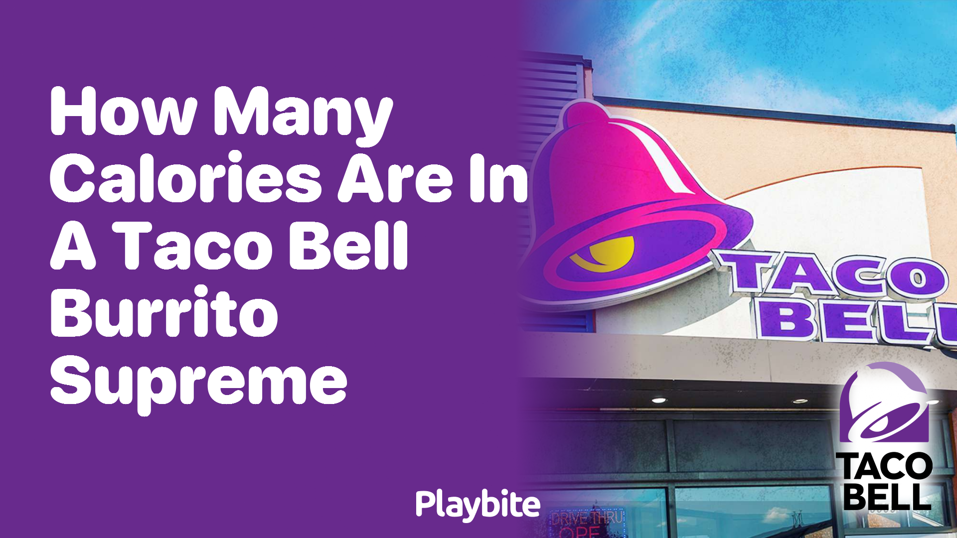 How Many Calories Are in a Taco Bell Burrito Supreme?