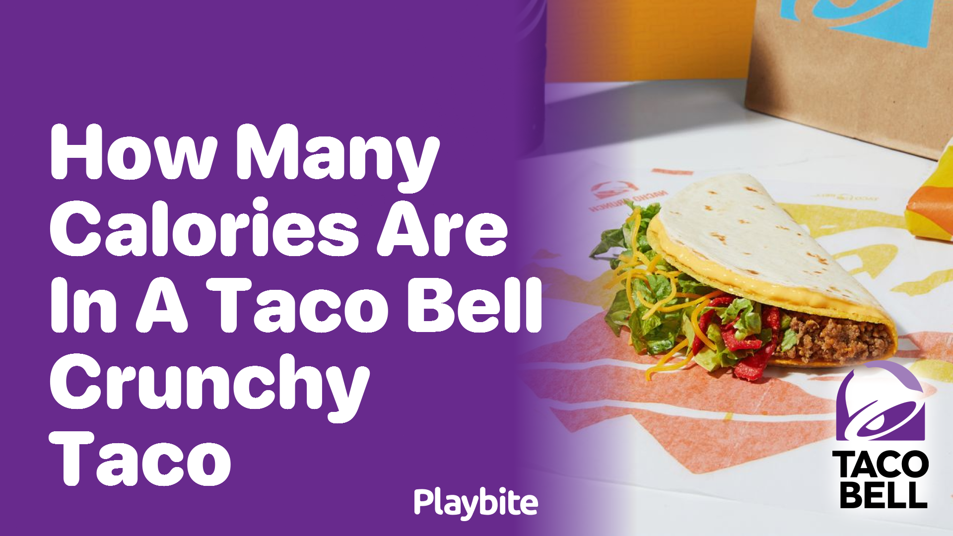 How Many Calories are in a Taco Bell Crunchy Taco?