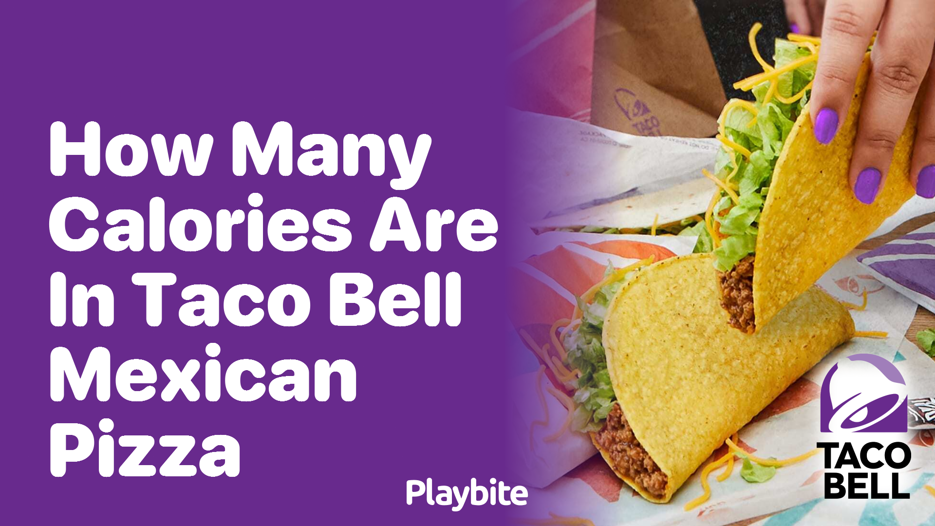How Many Calories Are in Taco Bell Mexican Pizza?
