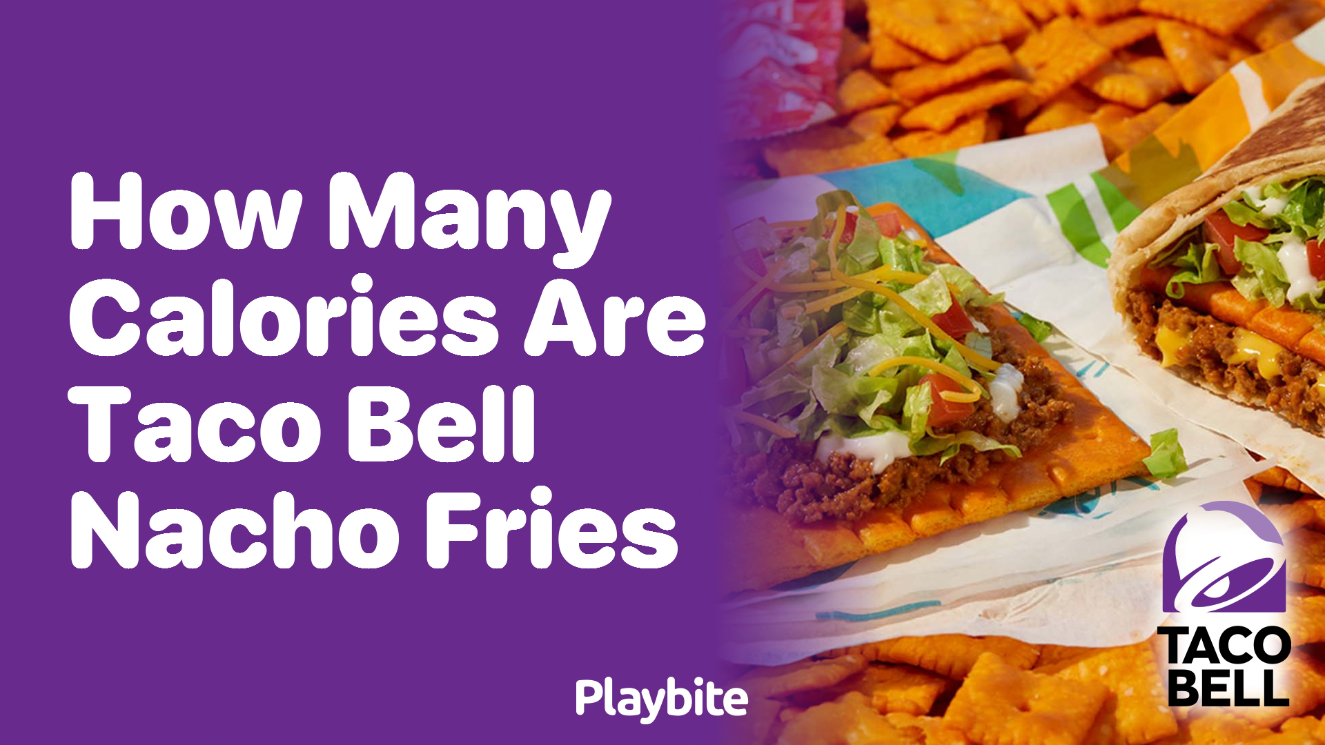 How Many Calories Are in Taco Bell Nacho Fries?