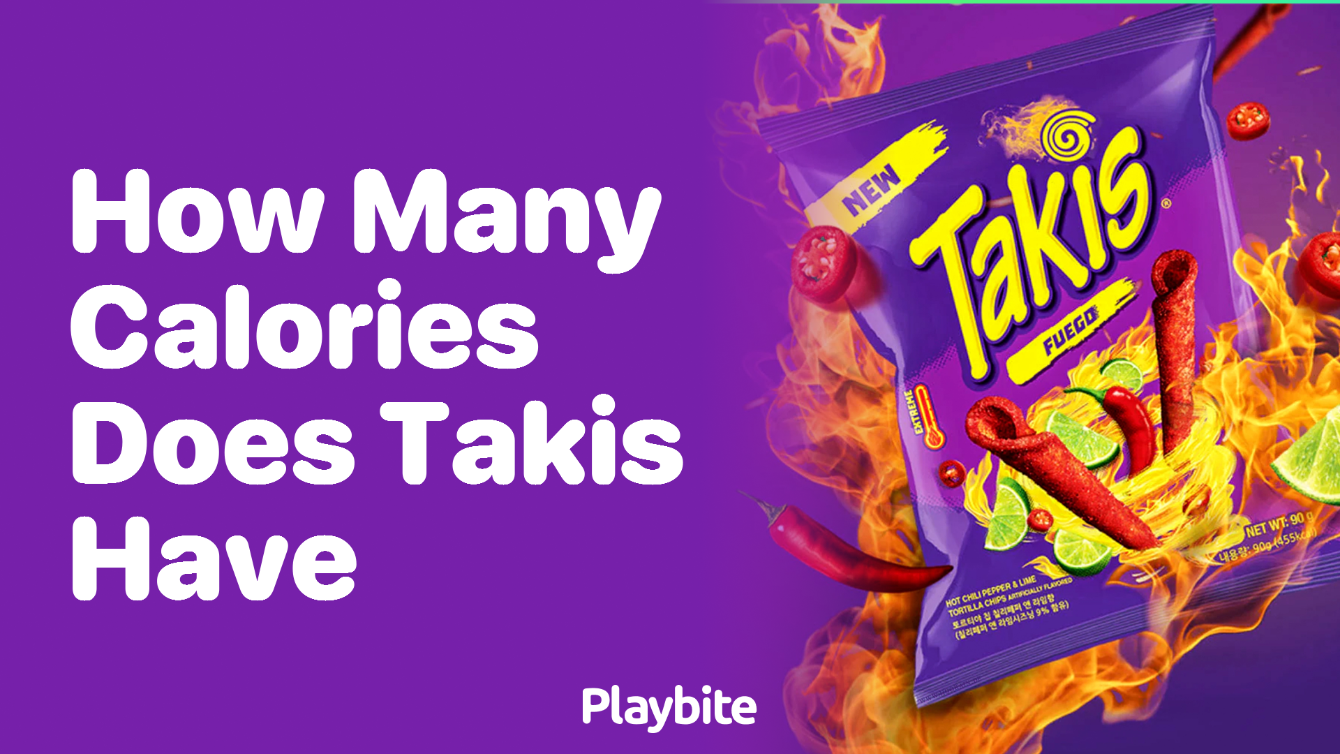 How Many Calories Do Takis Have?