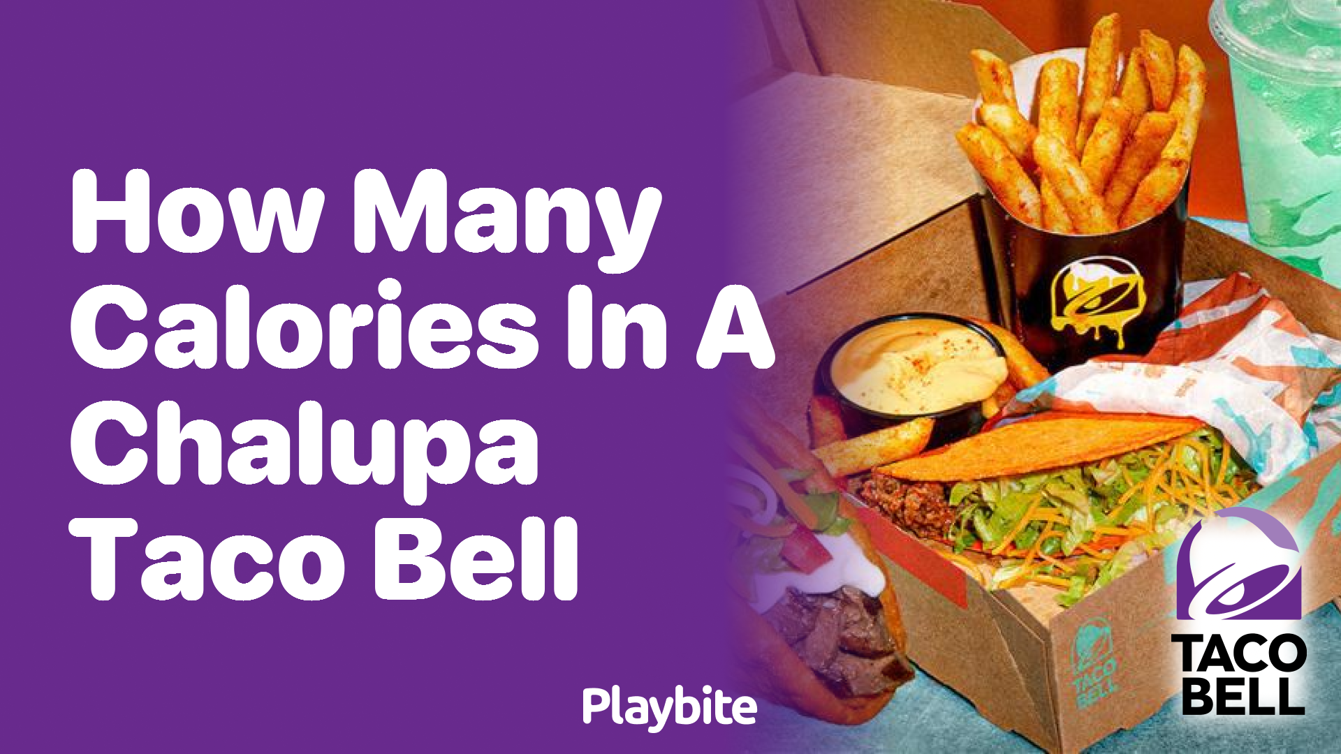 How Many Calories Are in a Chalupa from Taco Bell?