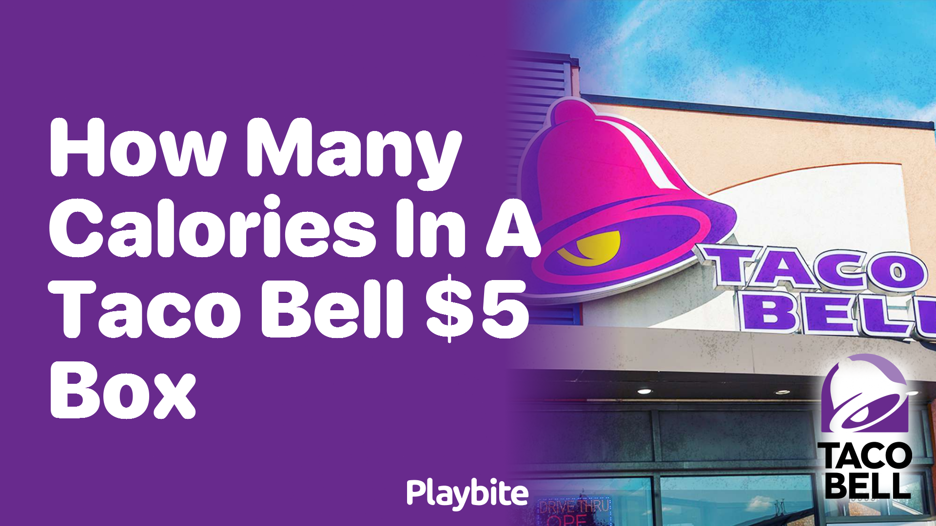 How Many Calories Are in a Taco Bell $5 Box?