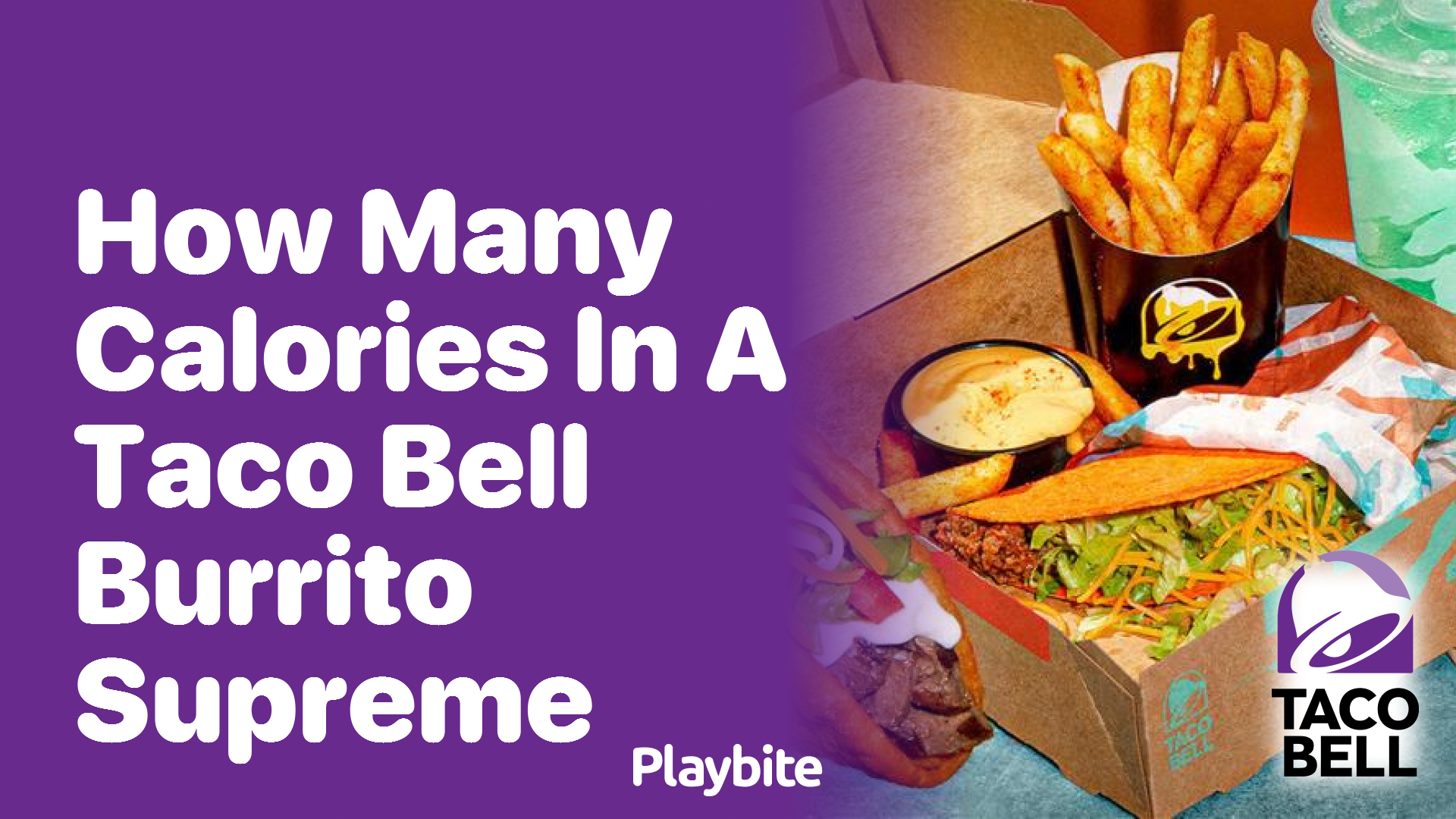 How Many Calories Are in a Taco Bell Burrito Supreme?
